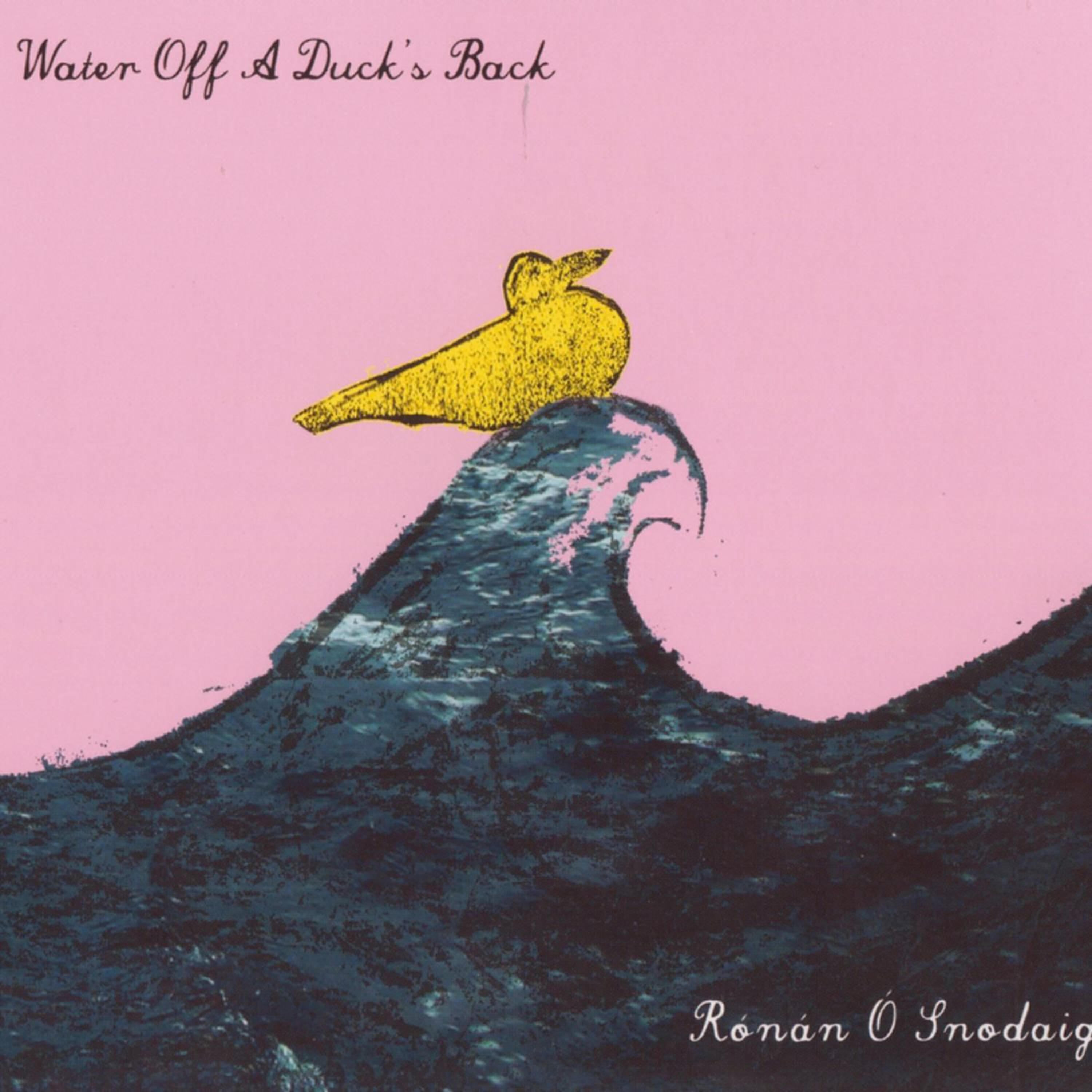 Релиз Water off a duck's Back