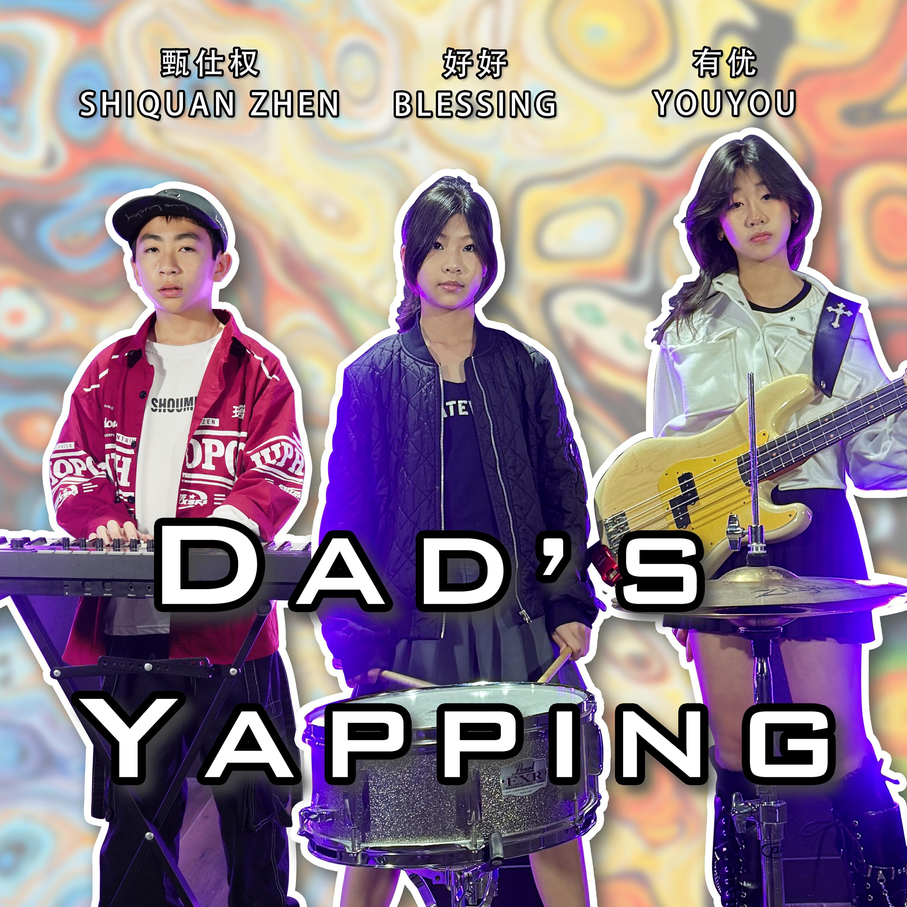 Релиз Dad’s Yapping