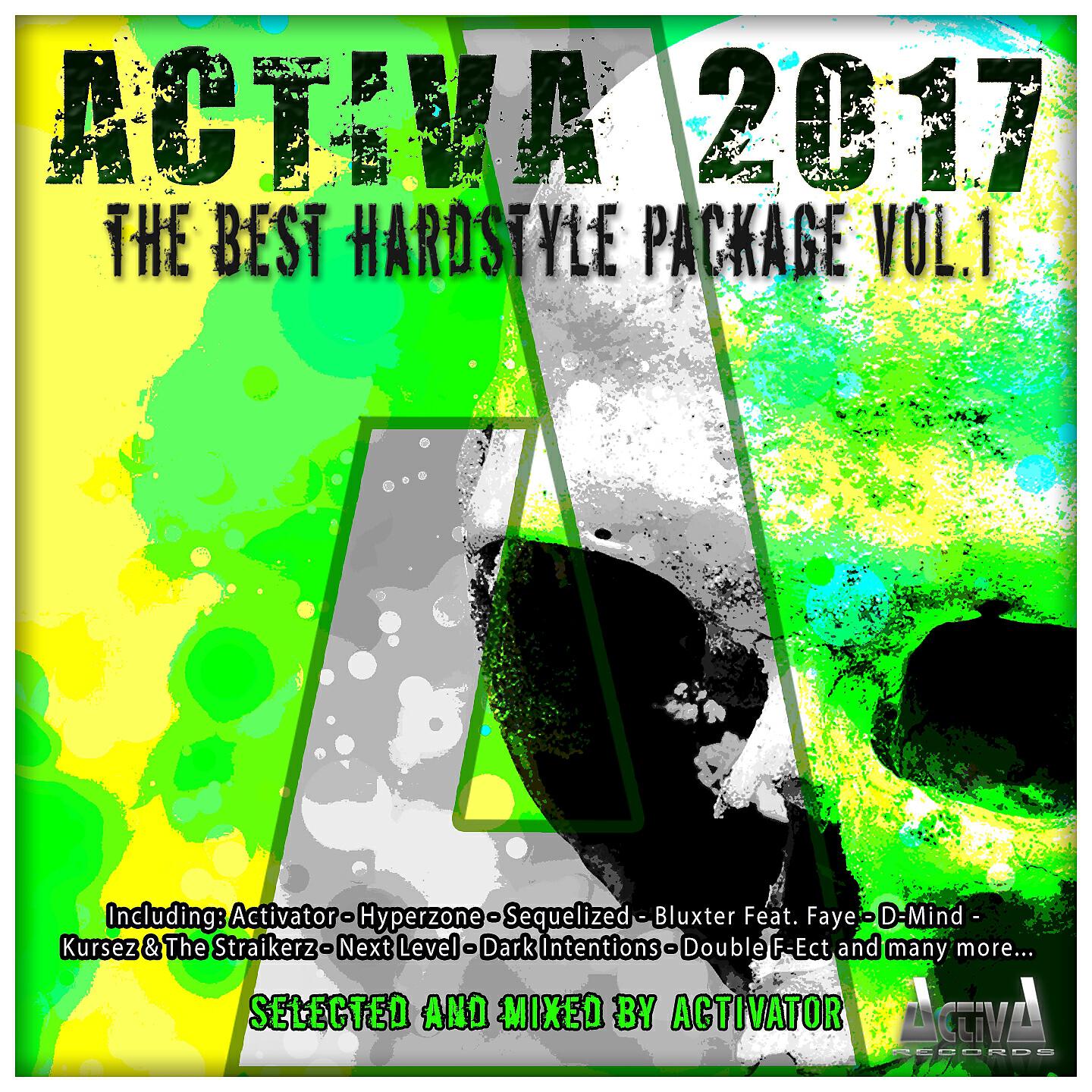 Релиз Activa 2017: The Best Hardstyle Package, Vol. 1