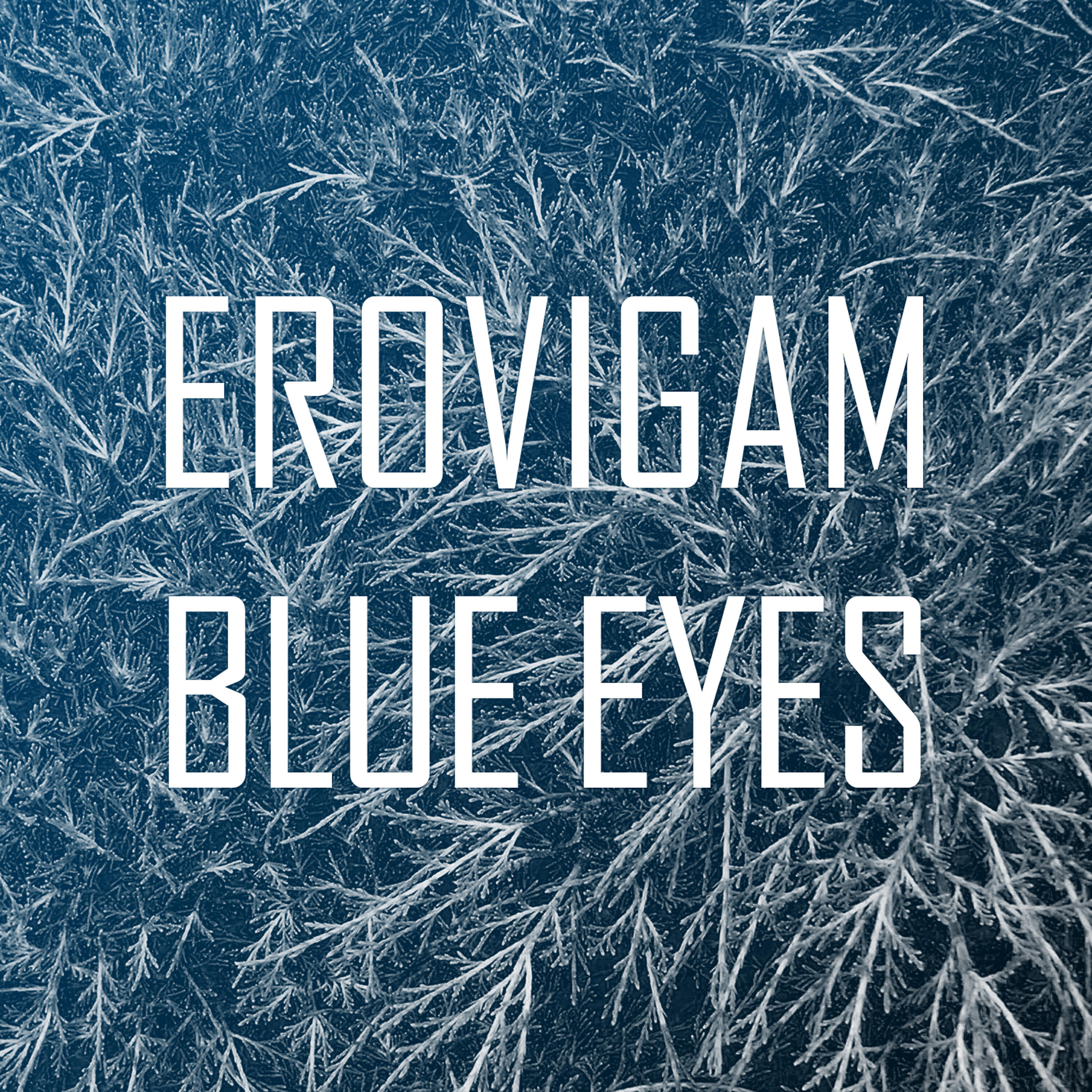 Релиз Blue Eyes