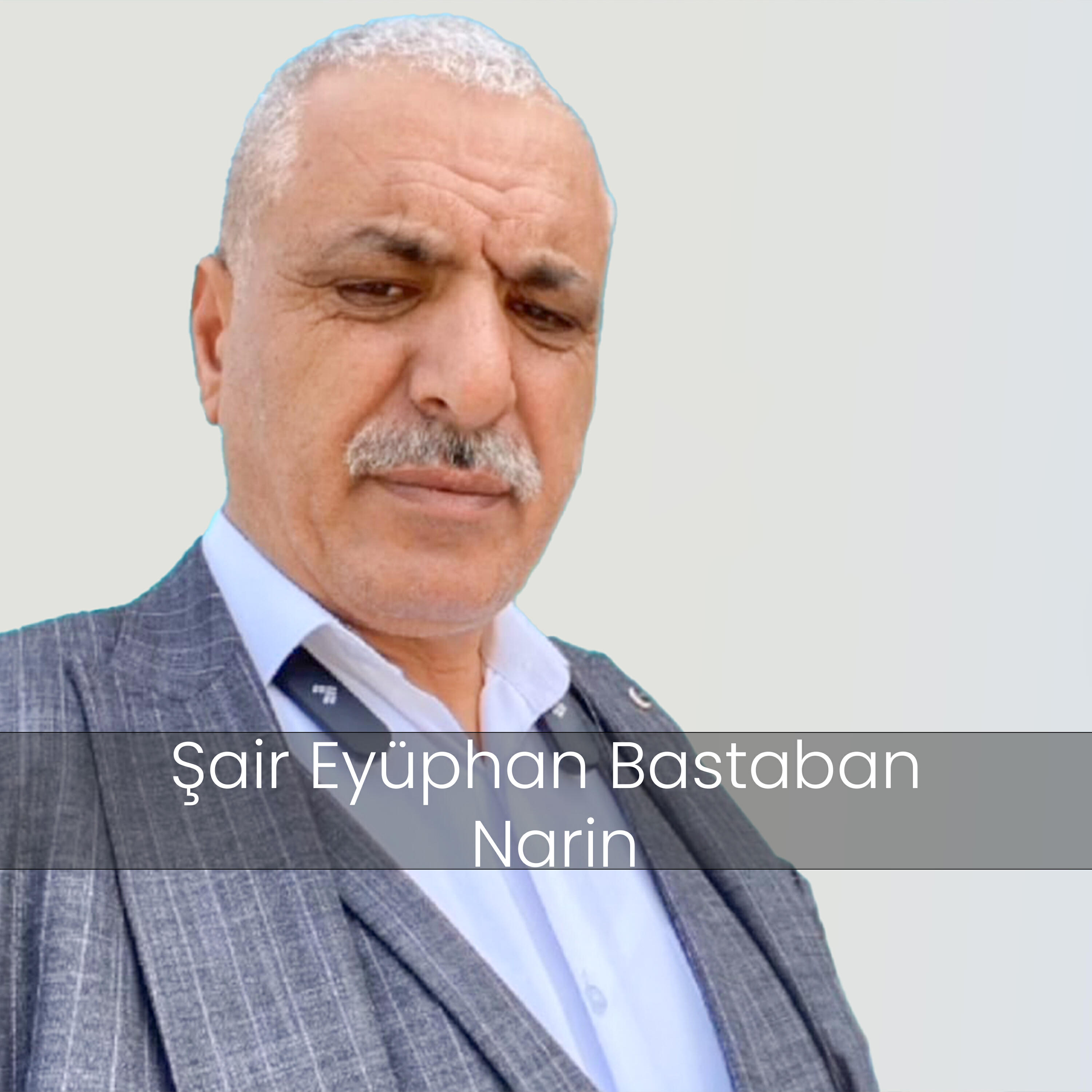 Şair Eyüphan Bastaban