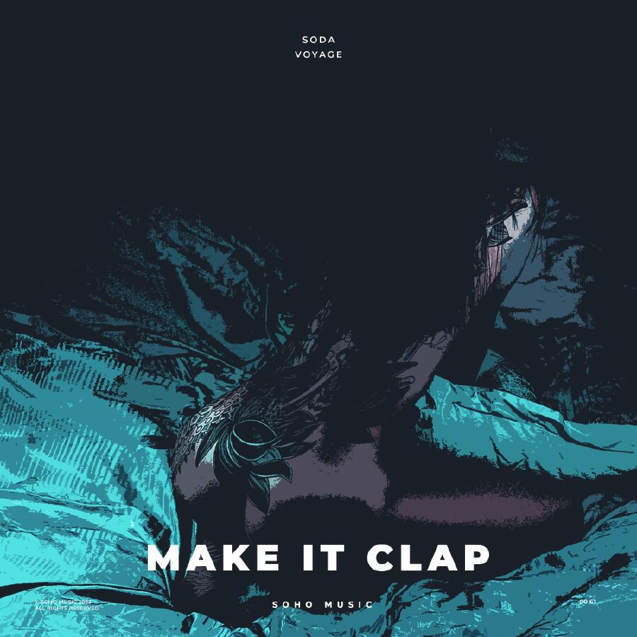 Релиз Make It Clap