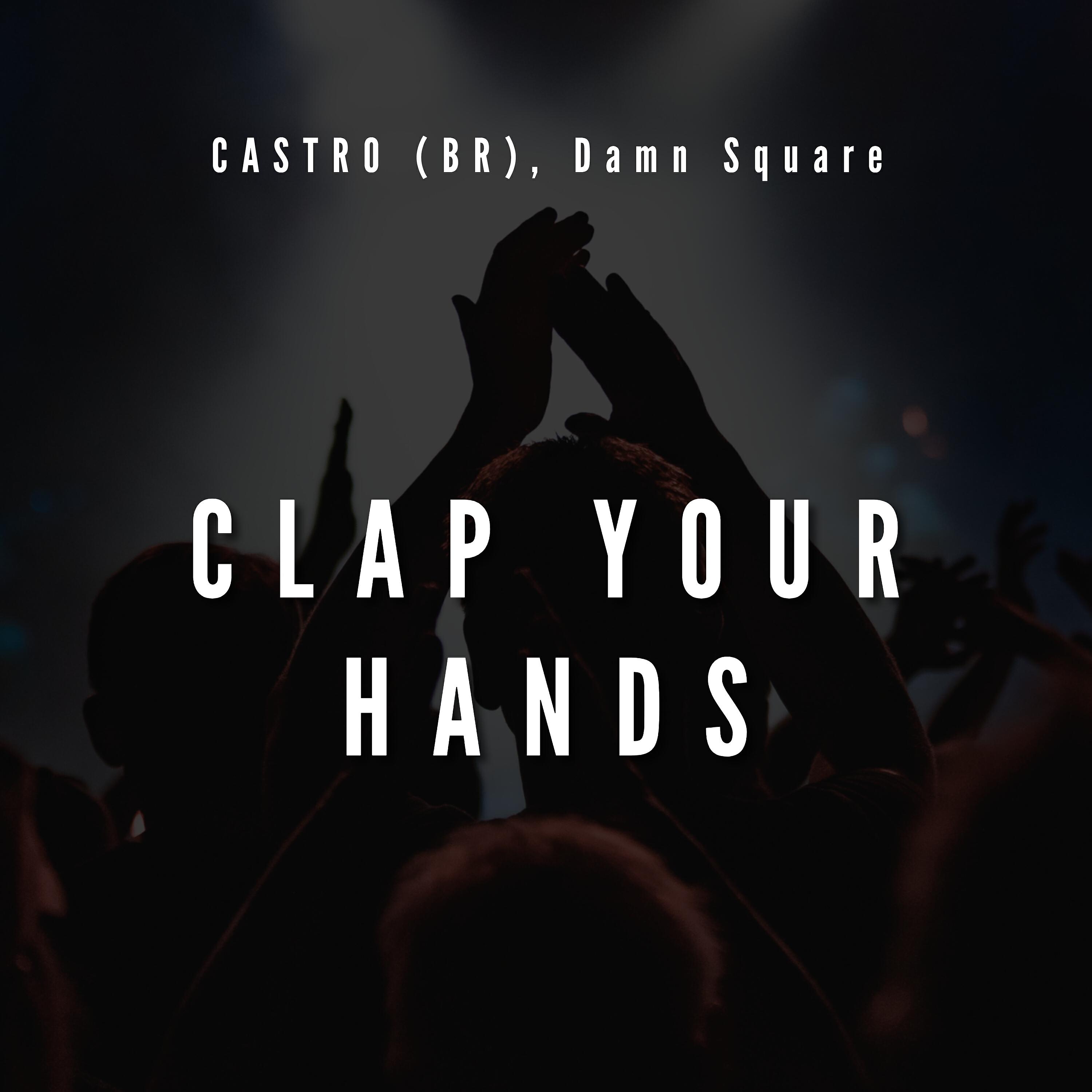 Релиз Clap Your Hands
