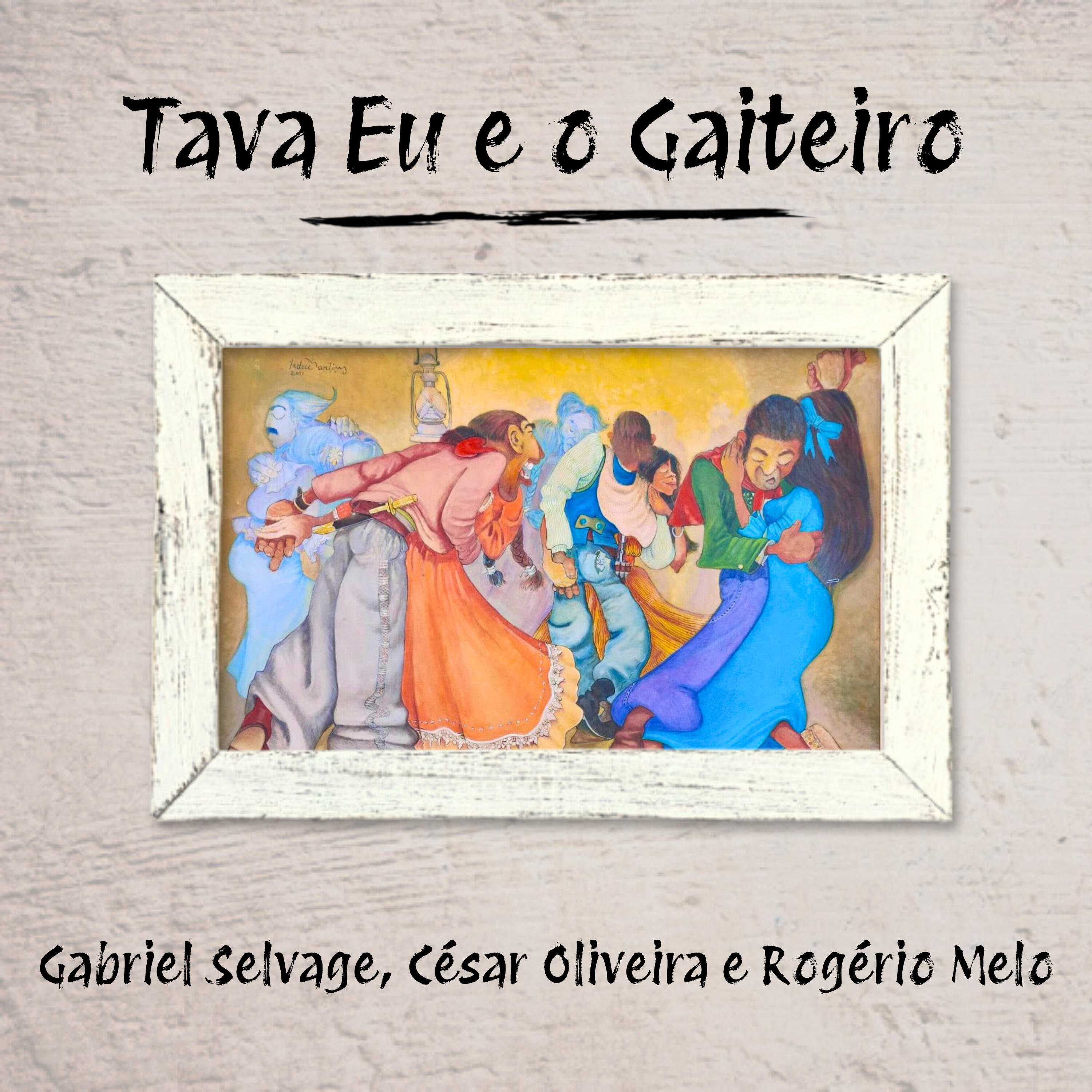 Релиз Tava Eu e o Gaiteiro