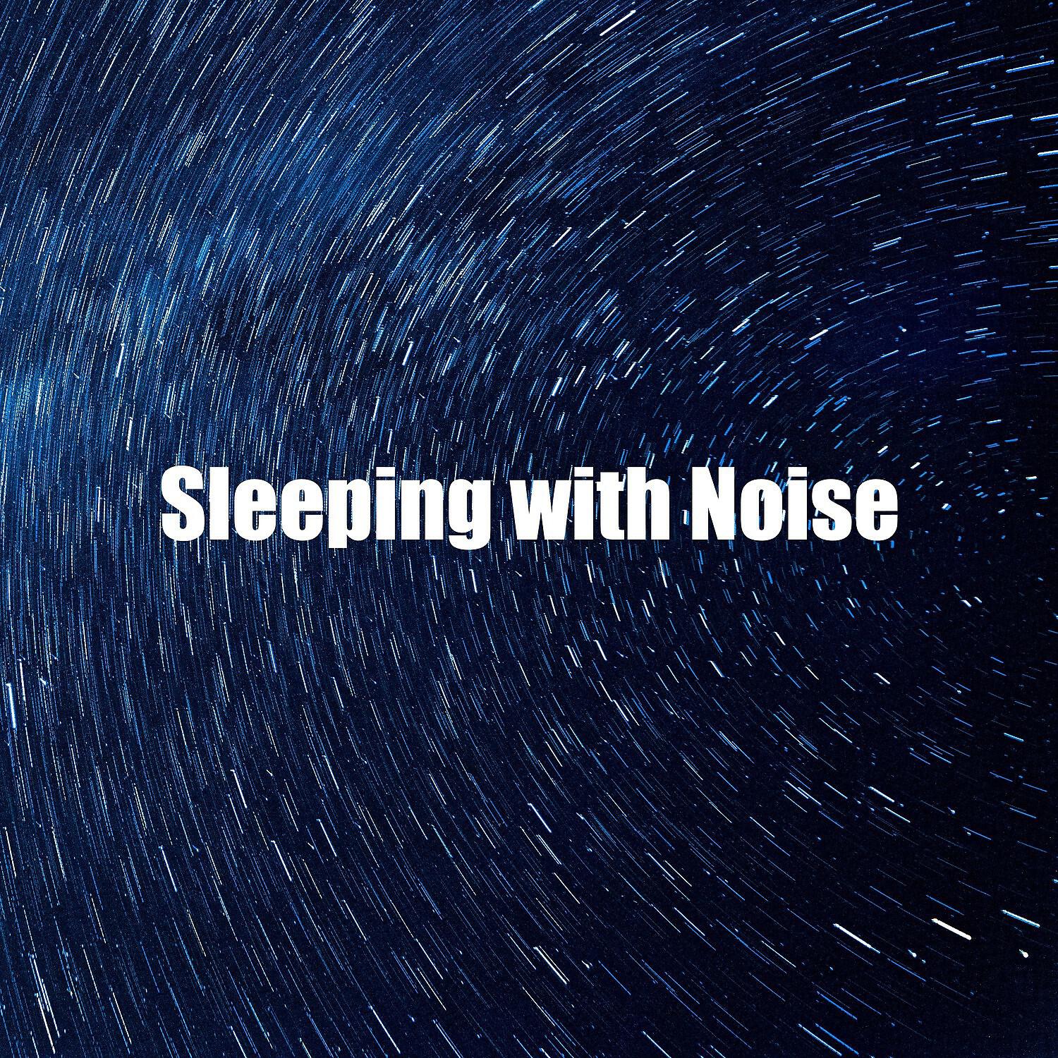 Релиз Sleeping with Noise