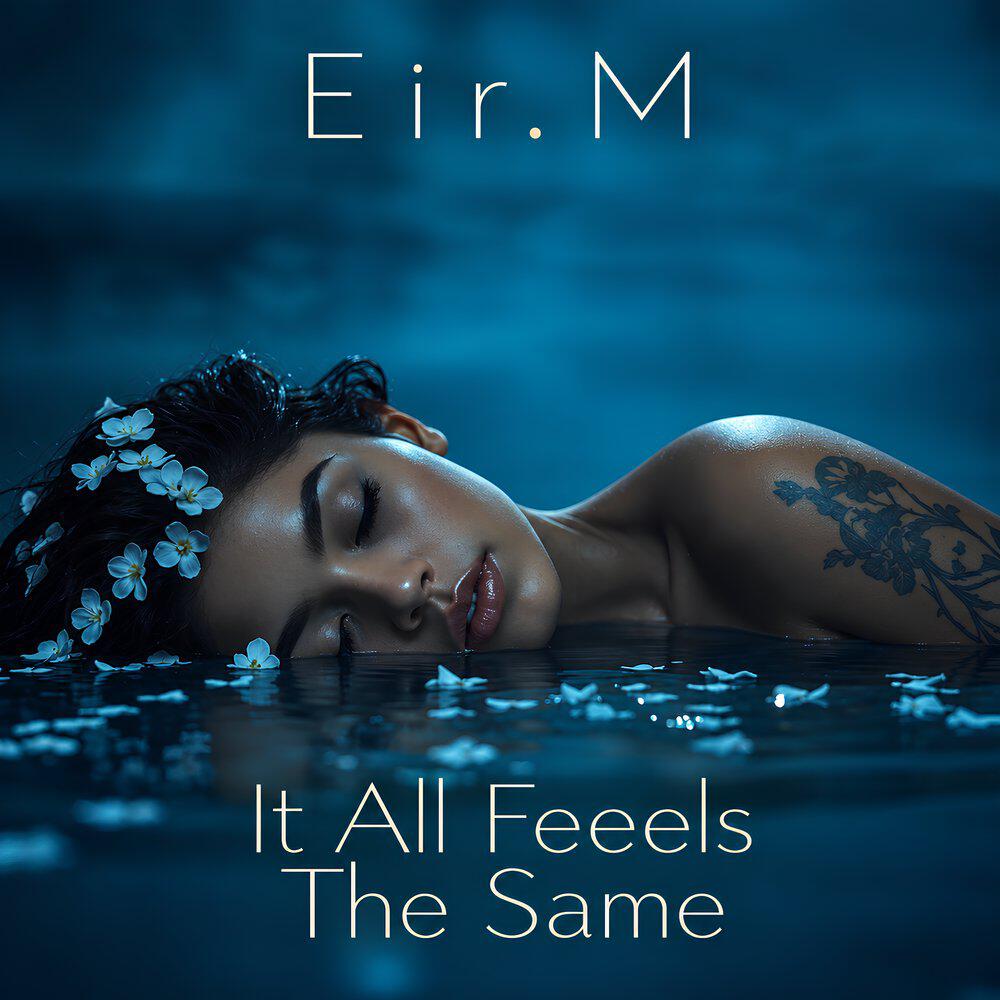 Релиз It All Feeels The Same