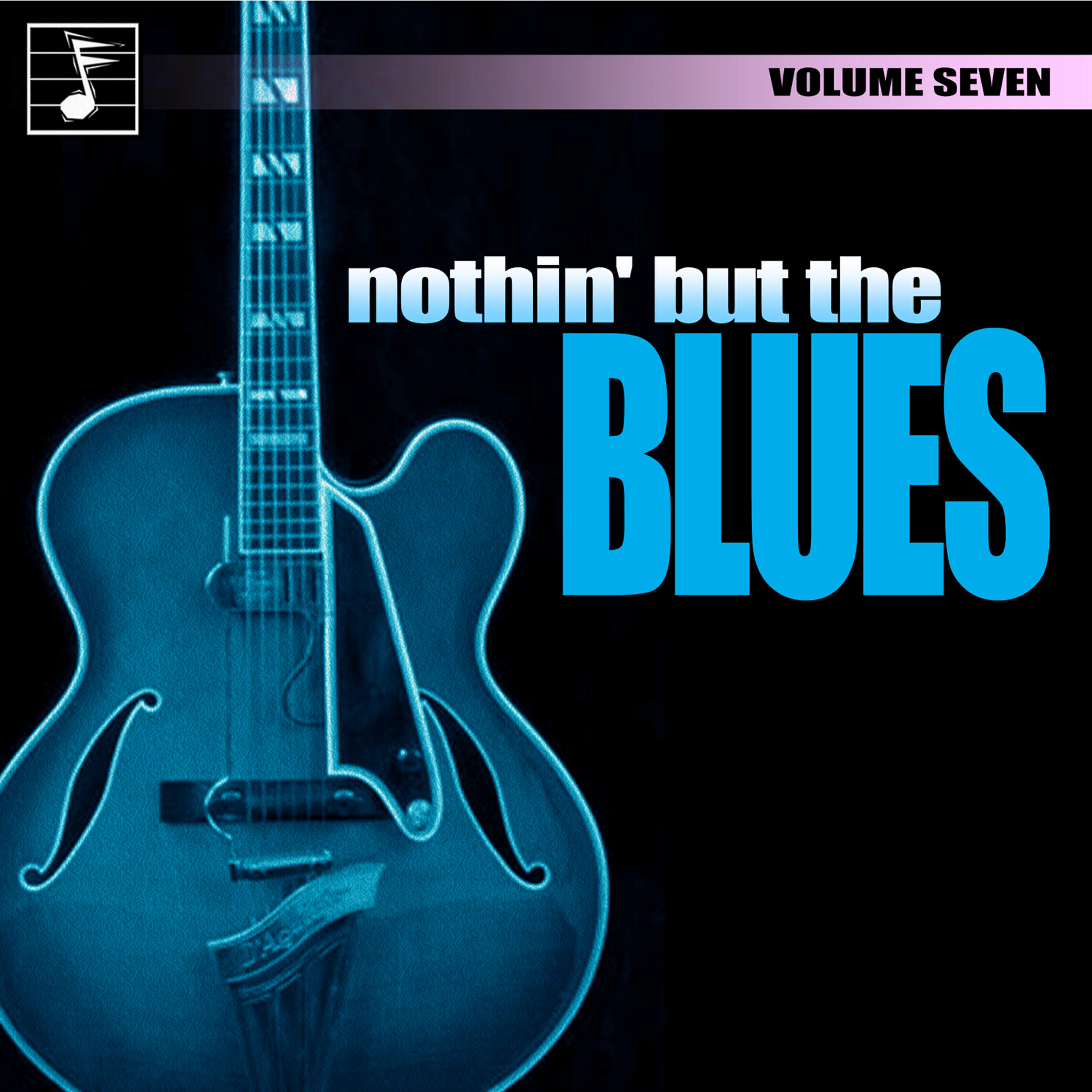 Релиз Nothing But the Blues, Vol. 7