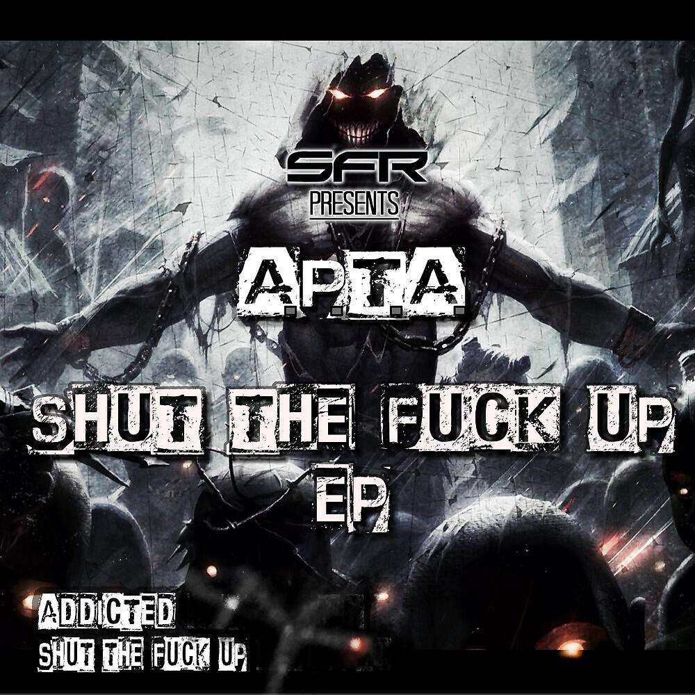 Релиз Shut the Fuck Up