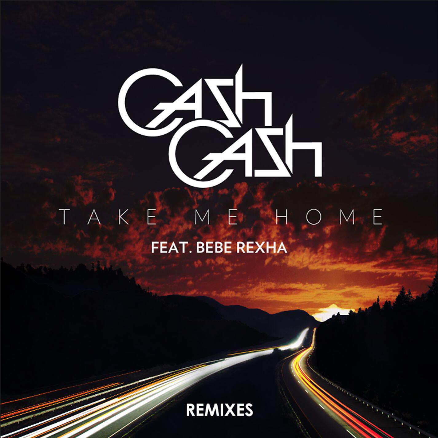 Постер альбома Take Me Home Remixes (feat. Bebe Rexha)