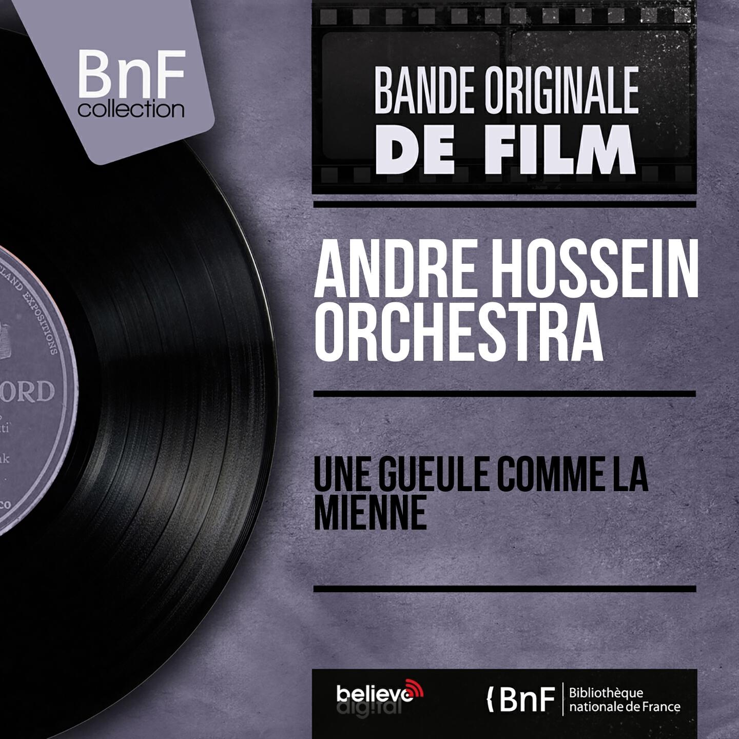 Релиз Une gueule comme la mienne (Original Motion Picture Soundtrack, Mono Version)