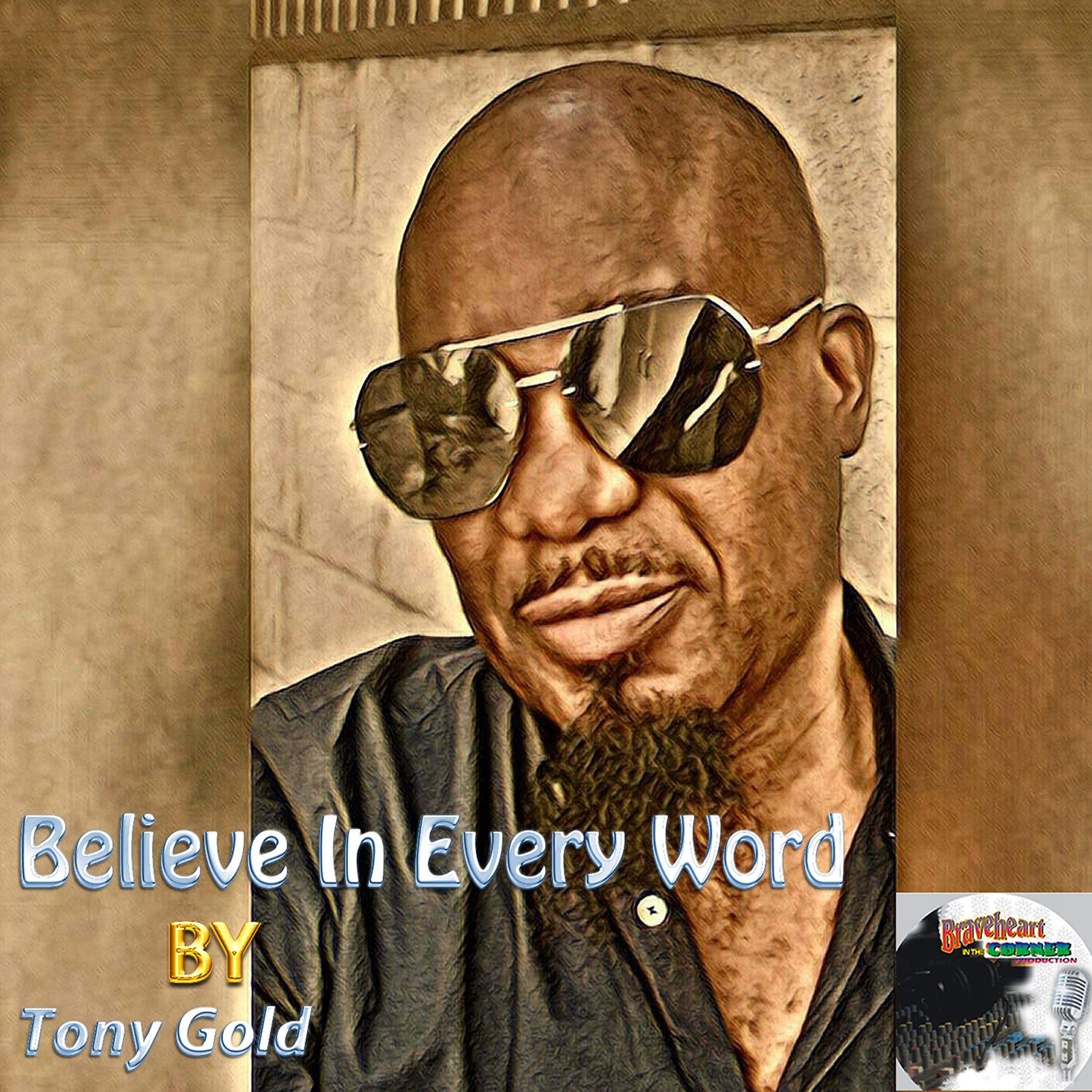 Релиз Believe in Every Word