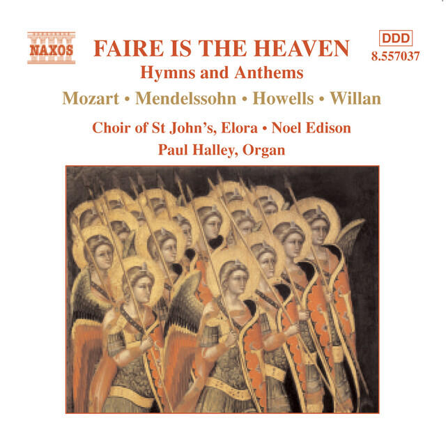 Релиз Faire Is the Heaven: Hymns and Anthems