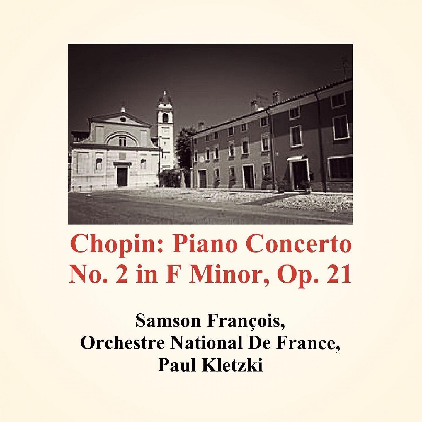 Релиз Chopin: Piano Concerto No. 2 in F Minor, Op. 21
