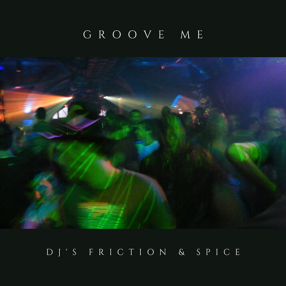 Релиз Groove Me