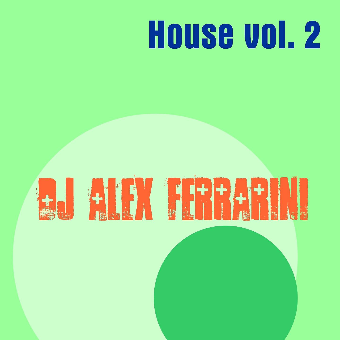 Релиз House, Vol. 2