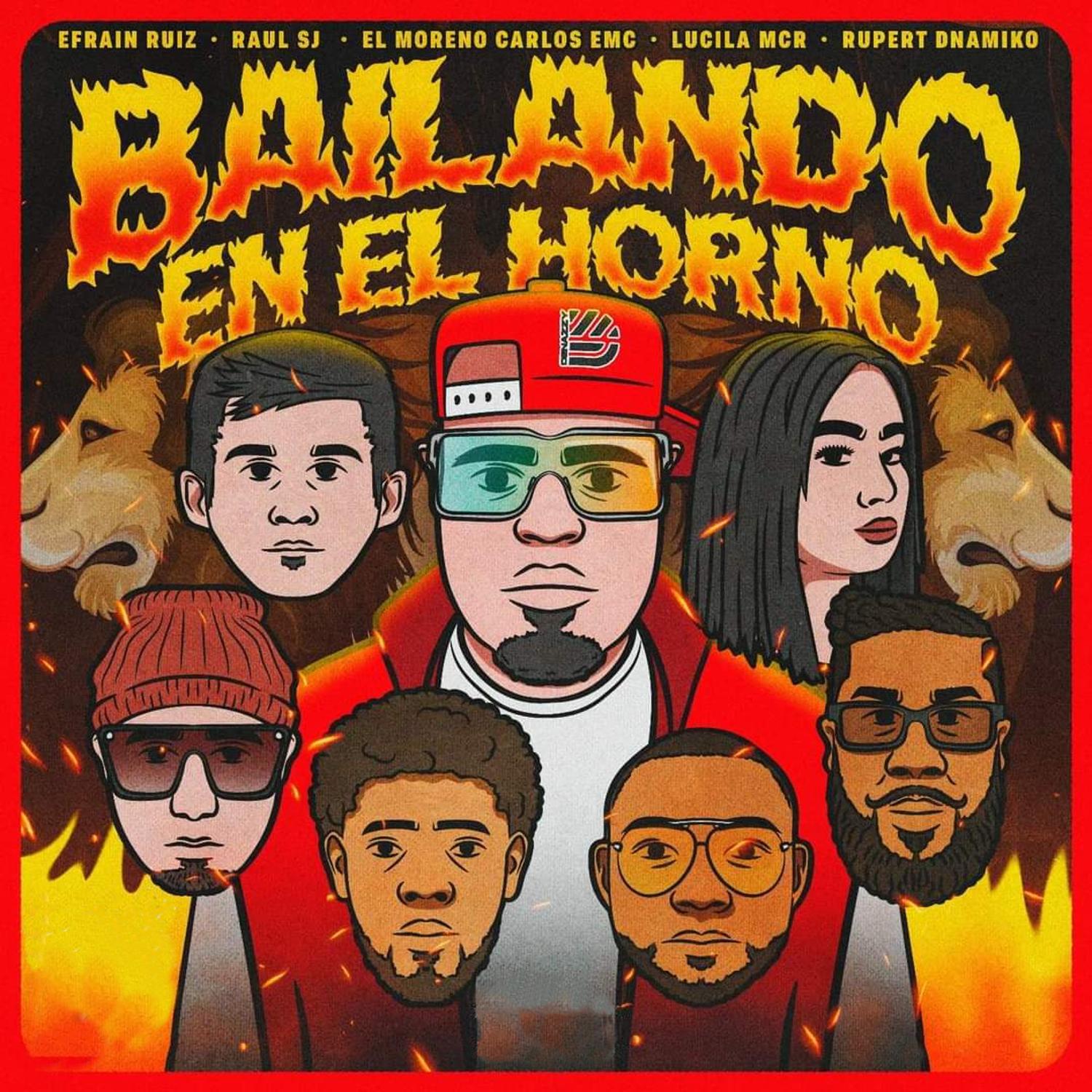 Релиз Bailando En El Horno (feat. Rupert Dynamiko,El Moreno Carlos EMC,Raul SJ,Efrain Ruiz & Lucila MCR)