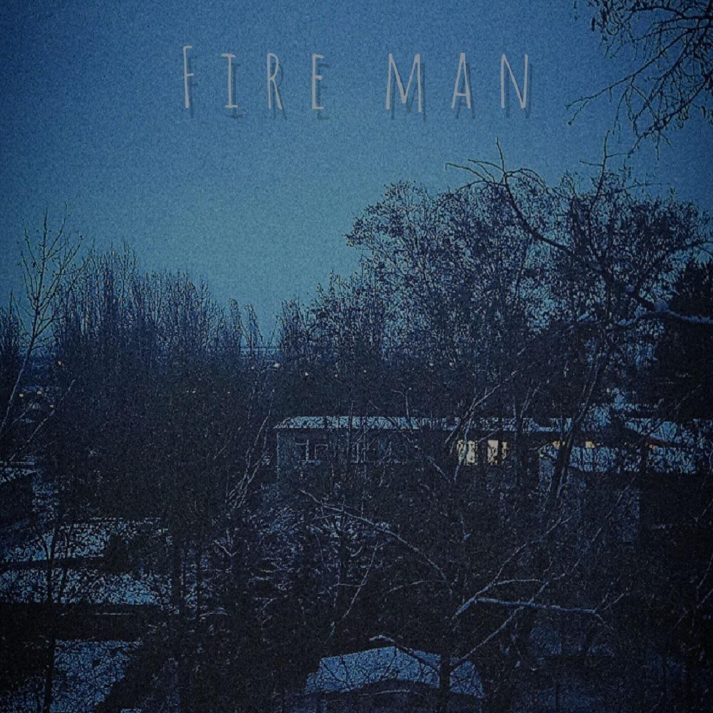 Постер альбома Fire Man