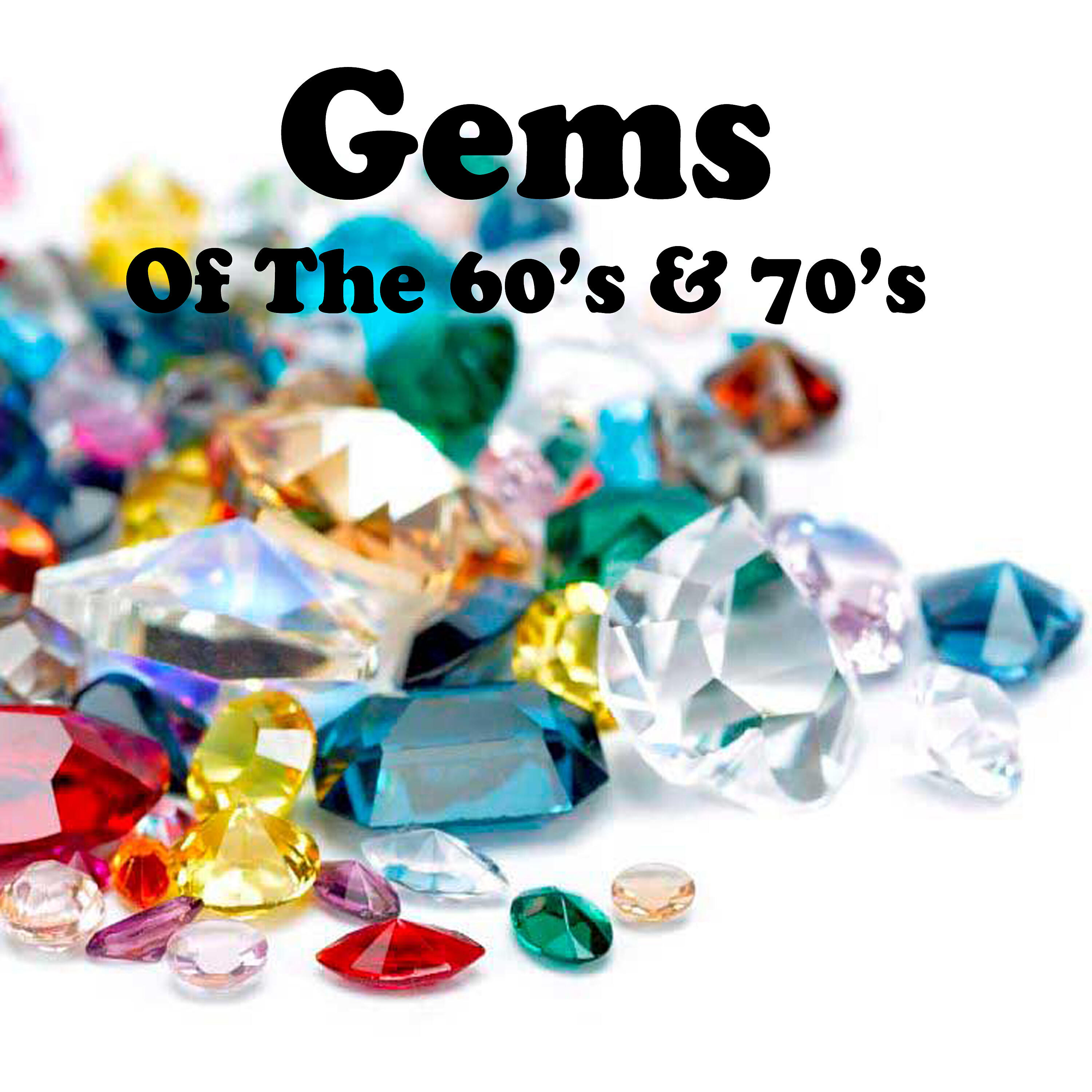 Релиз Gems of the 60's & 70's