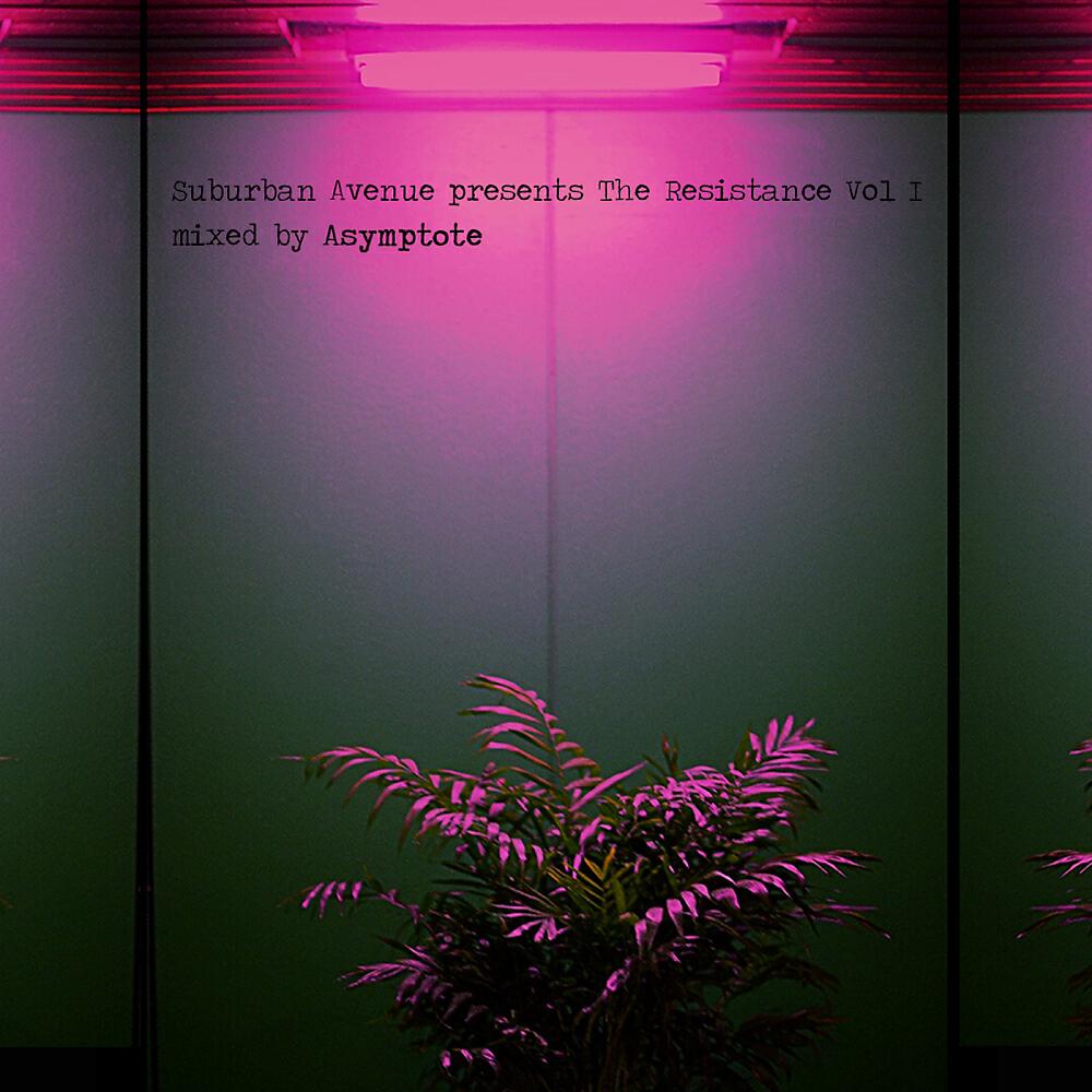 Релиз The Resistance, Vol. 1 (Mixed by Asymptote)