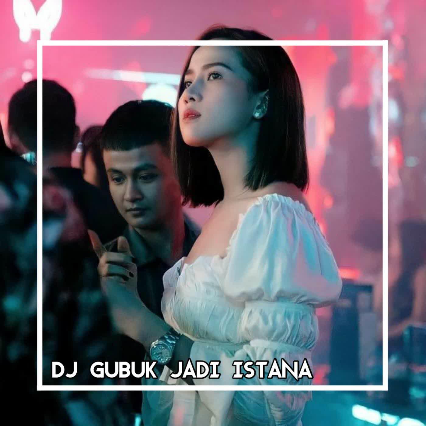 Релиз DJ GUBUK JADI ISTANA-instrumen