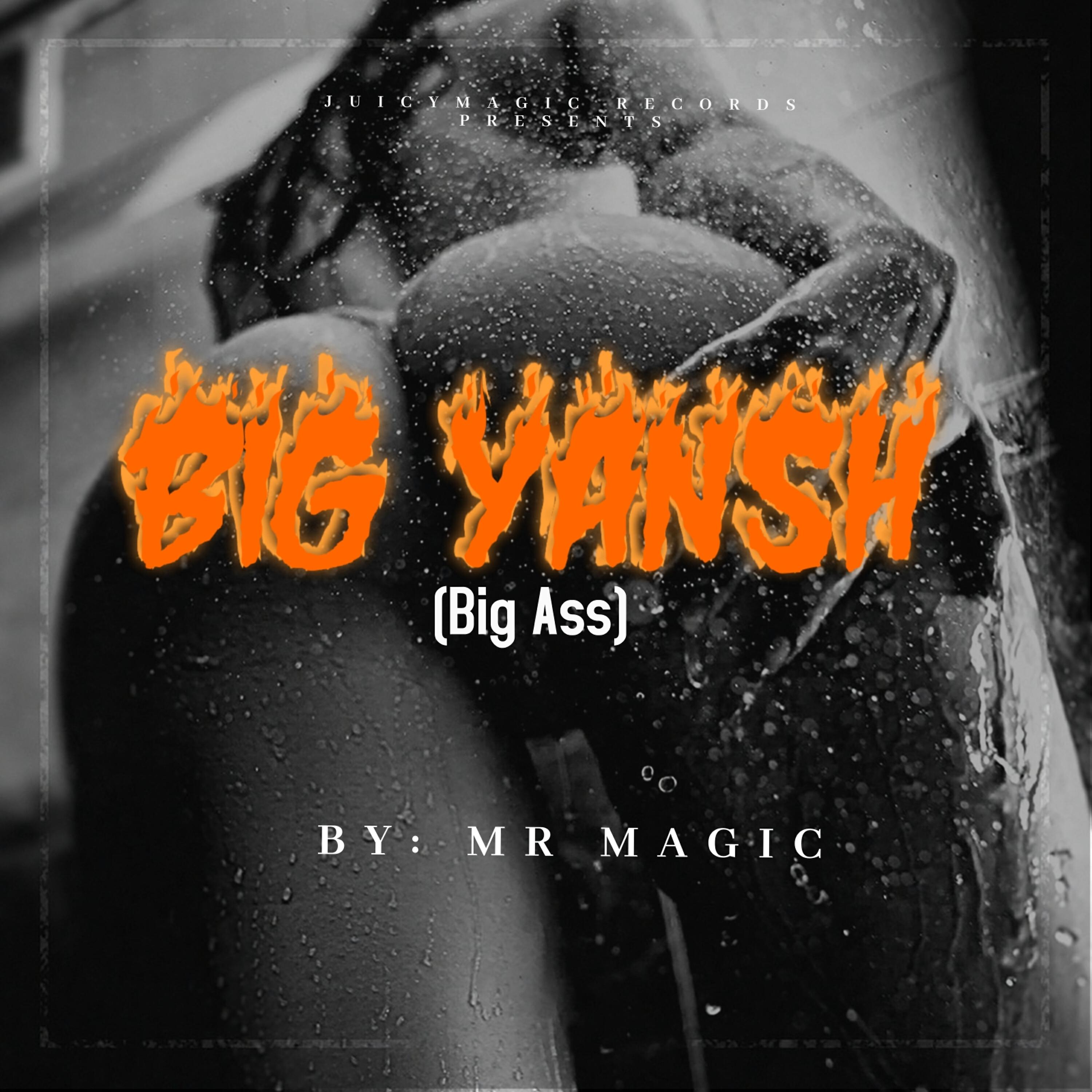 Релиз Big Yansh (Big Ass)