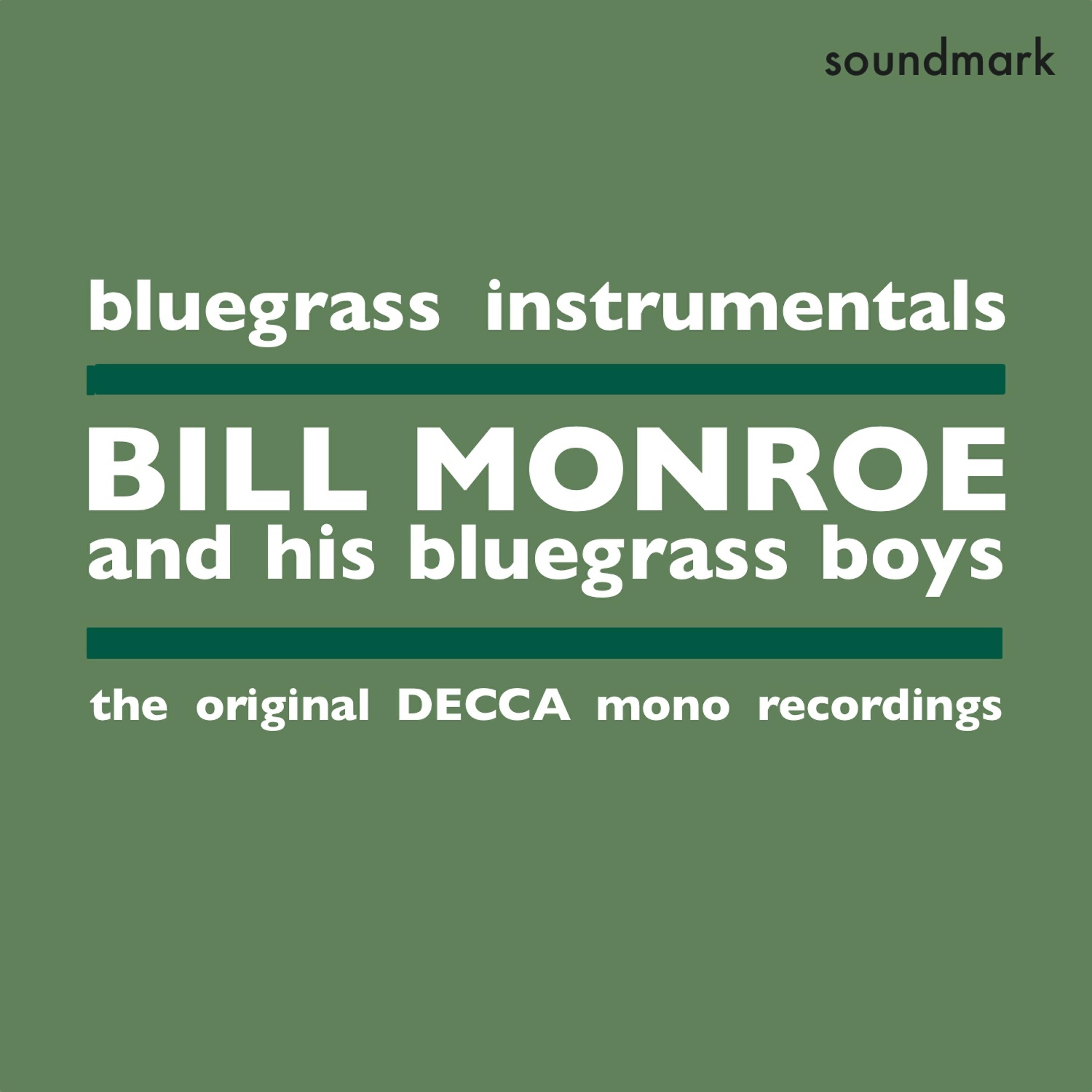 Релиз Bluegrass Instrumentals - The Original Decca Mono Recordings
