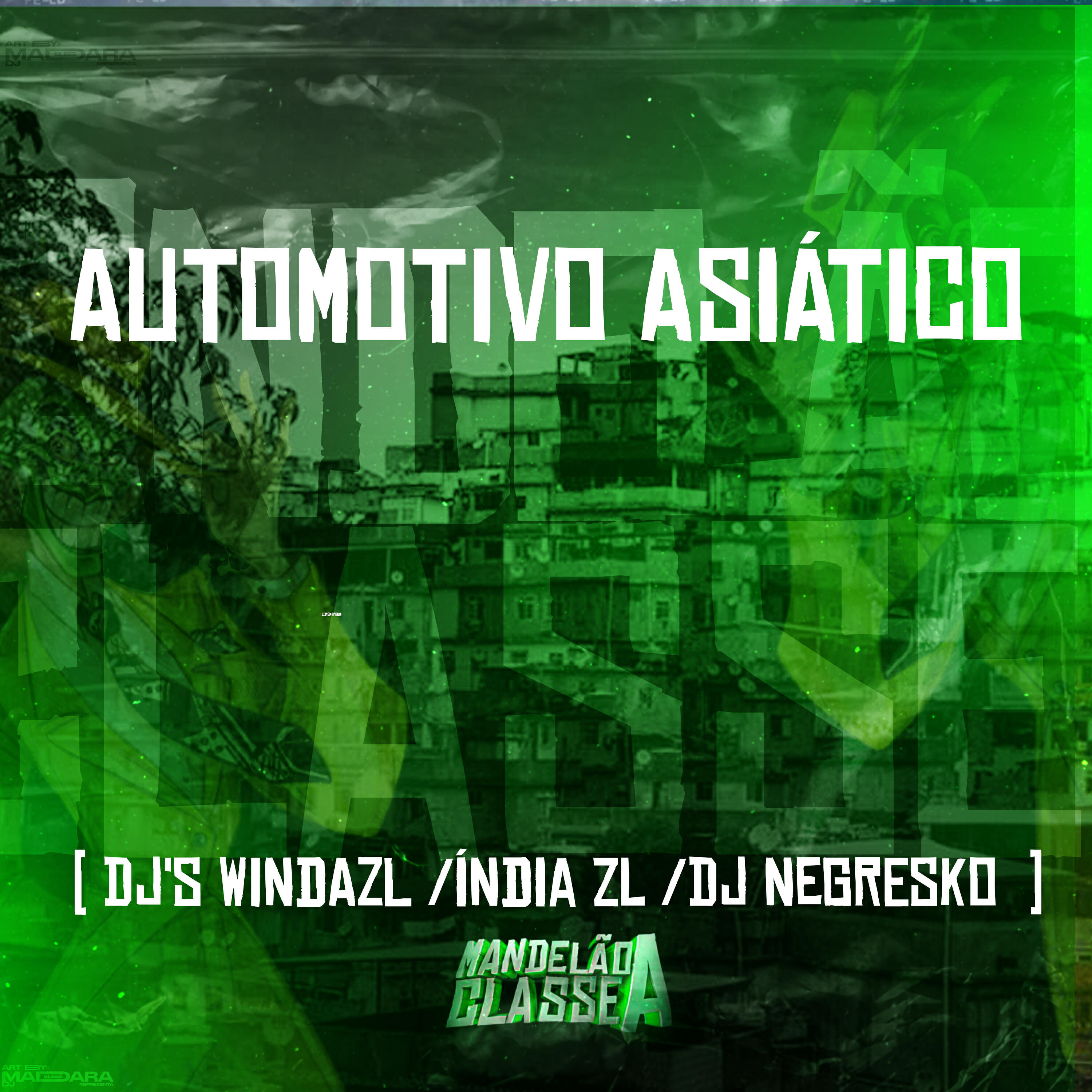 Скачать песню DJ WINDAZL, DJ INDIA ZL, DJ NEGRESKO - Automotivo Asiático бесплатно в MP3 для Android и iOS