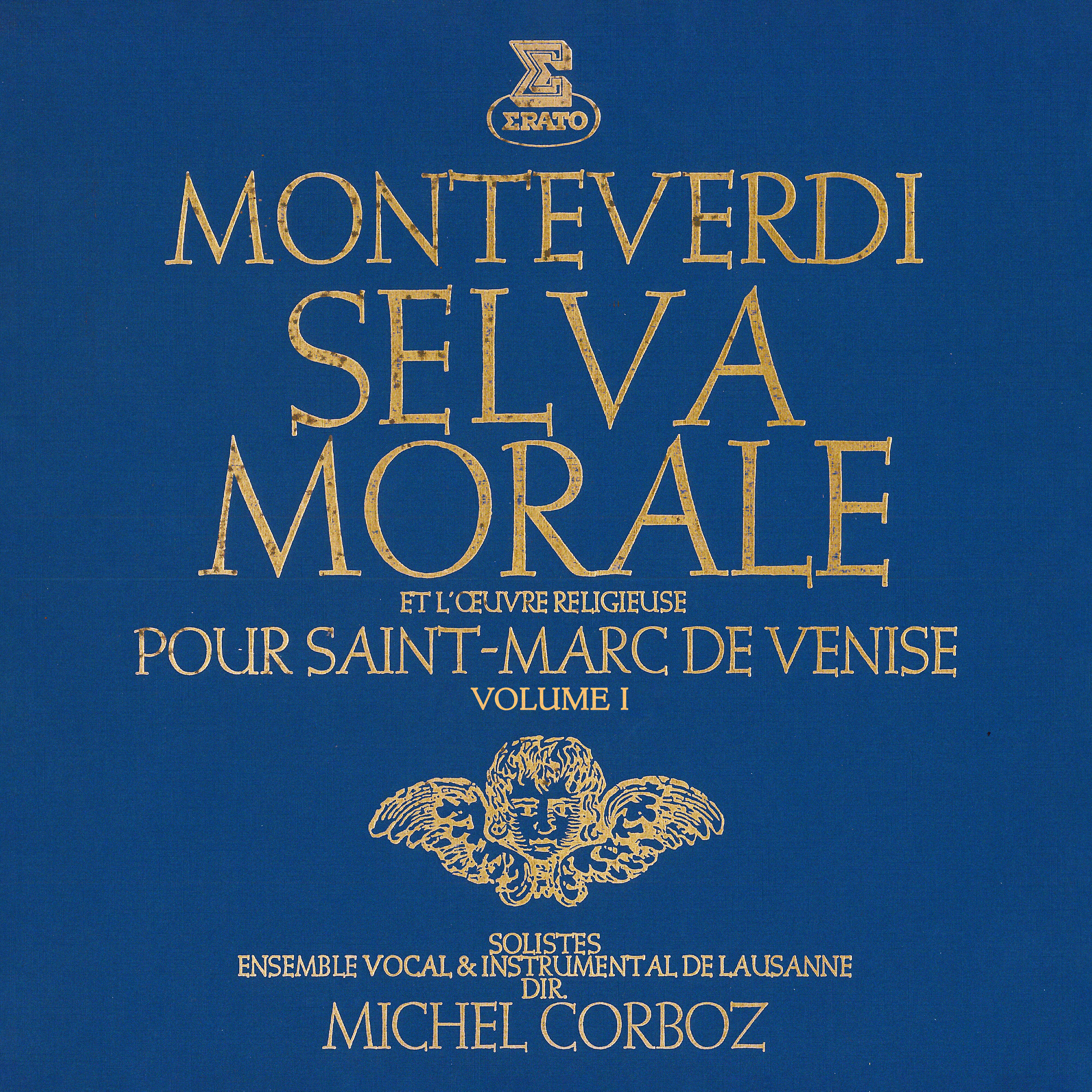 Релиз Monteverdi: Selva morale et l’œuvre religieuse pour Saint-Marc de Venise, vol. 1