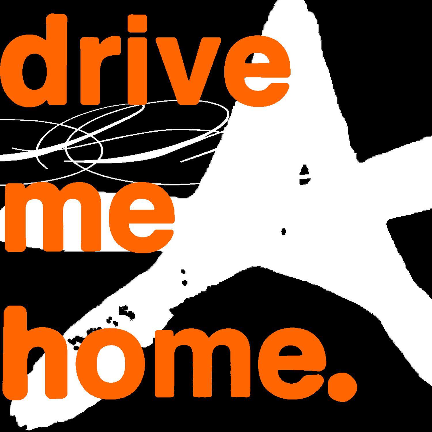 Релиз drive me home