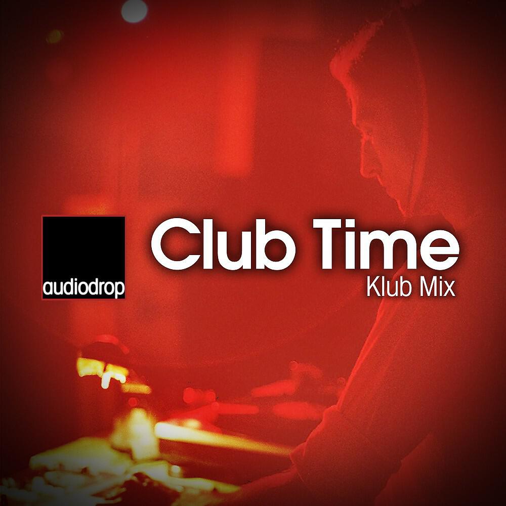 Релиз Club Time (Klub Mix)