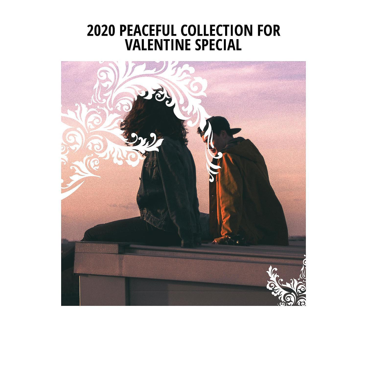 Постер альбома 2020 Peaceful Collection for Valentine Special