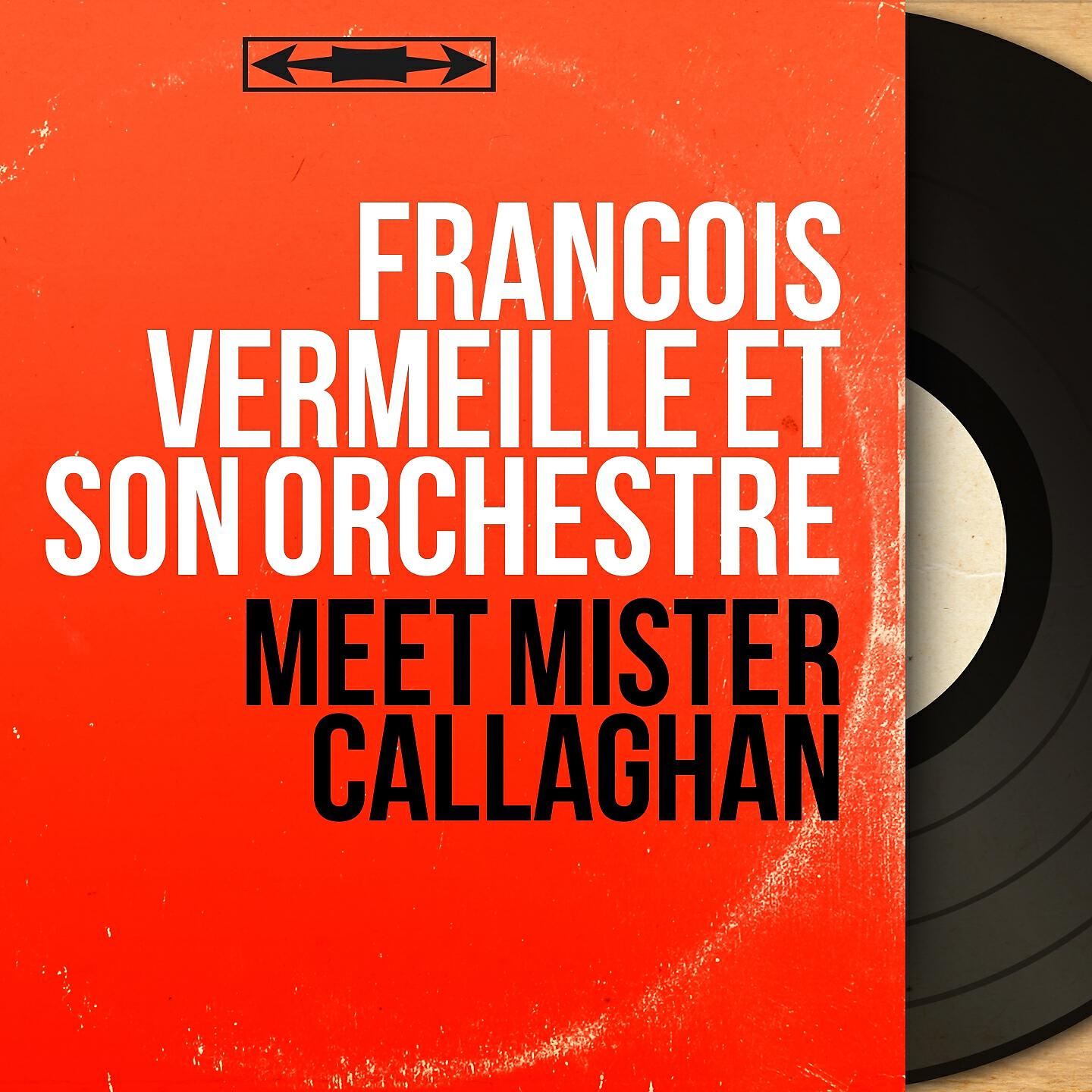 Релиз Meet Mister Callaghan