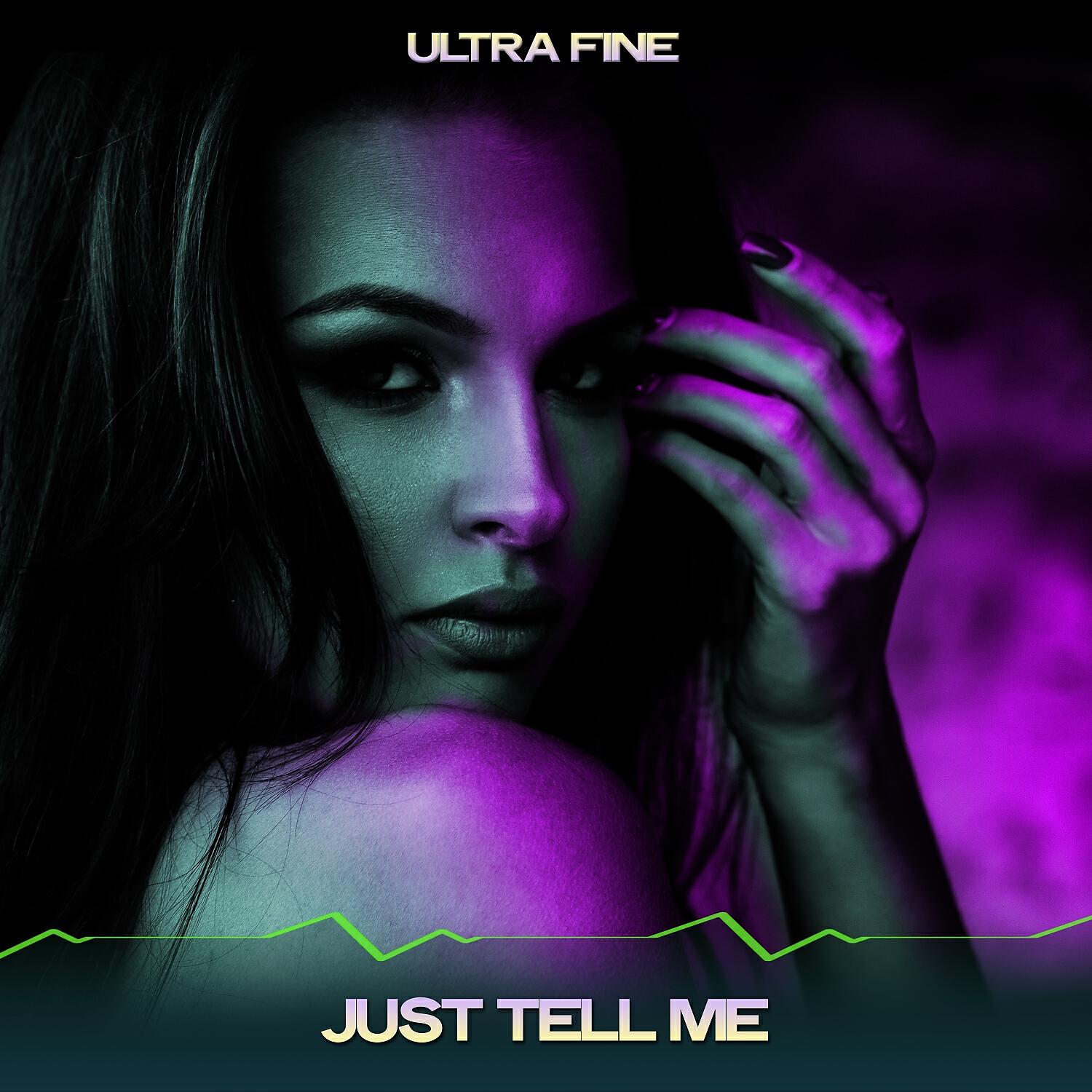 Релиз Just Tell Me