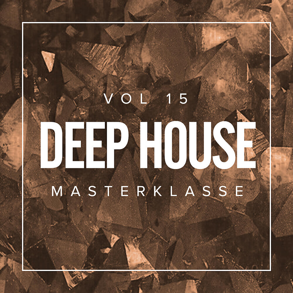 Релиз Deep House Masterklasse, Vol.15