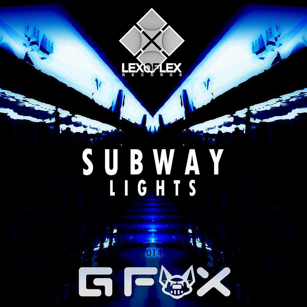 Релиз Subway Lights
