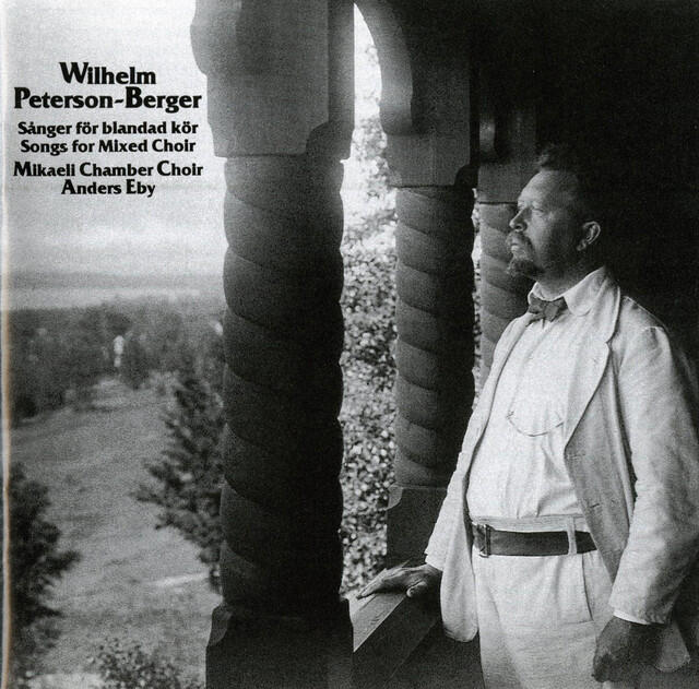 Постер альбома Peterson-Berger: Songs for Mixed Choir