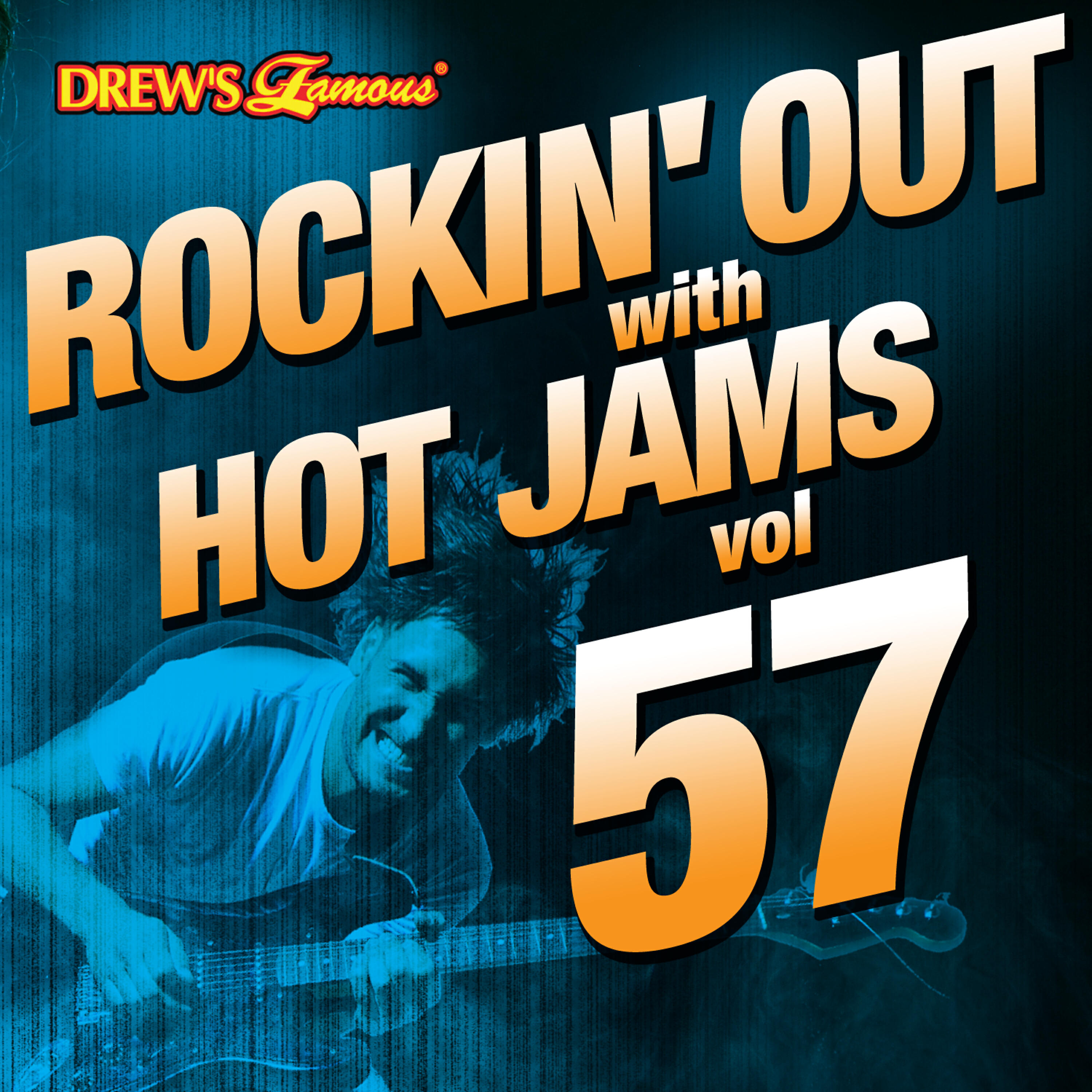 Релиз Rockin' out with Hot Jams, Vol. 57