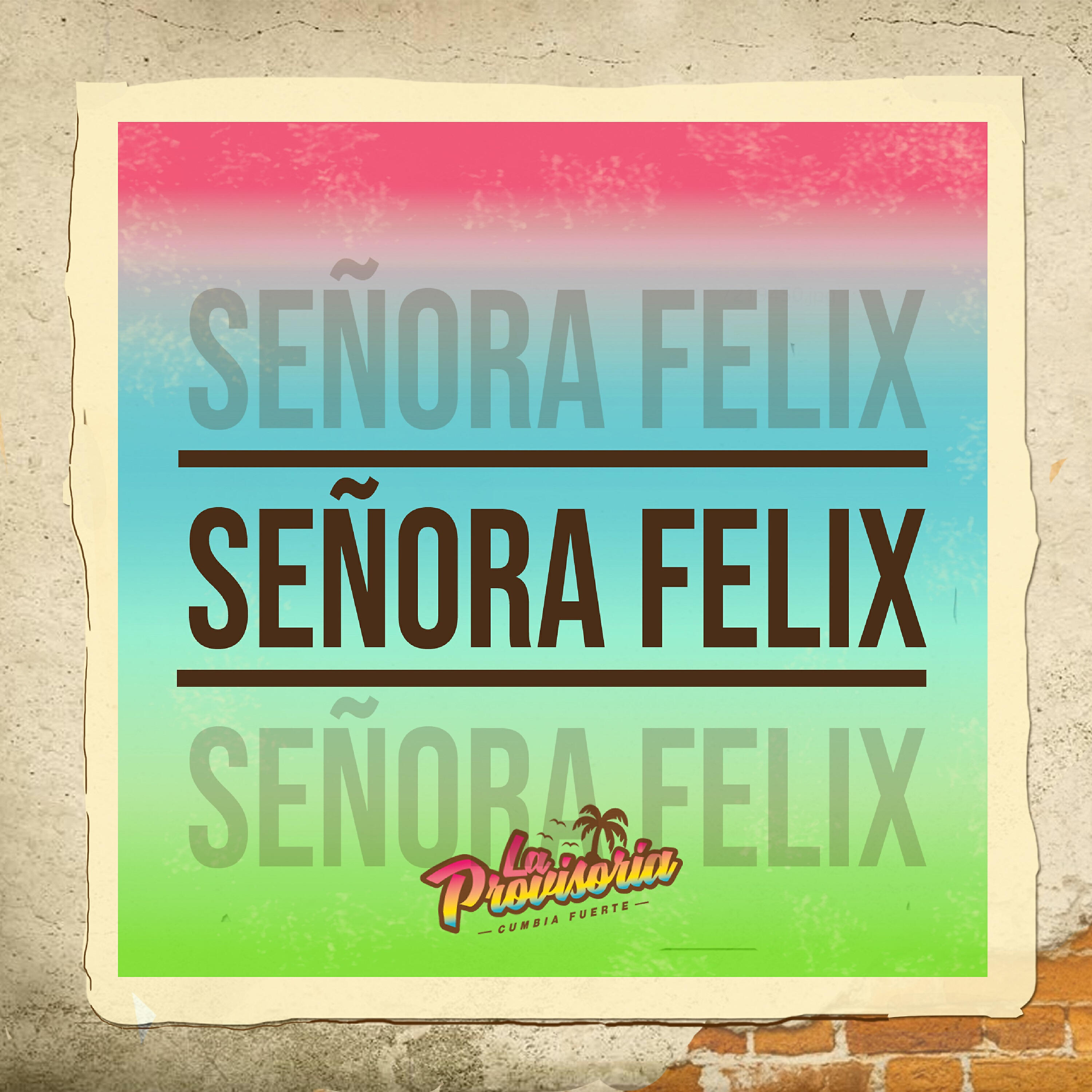 Релиз Señora Felix (En Vivo)