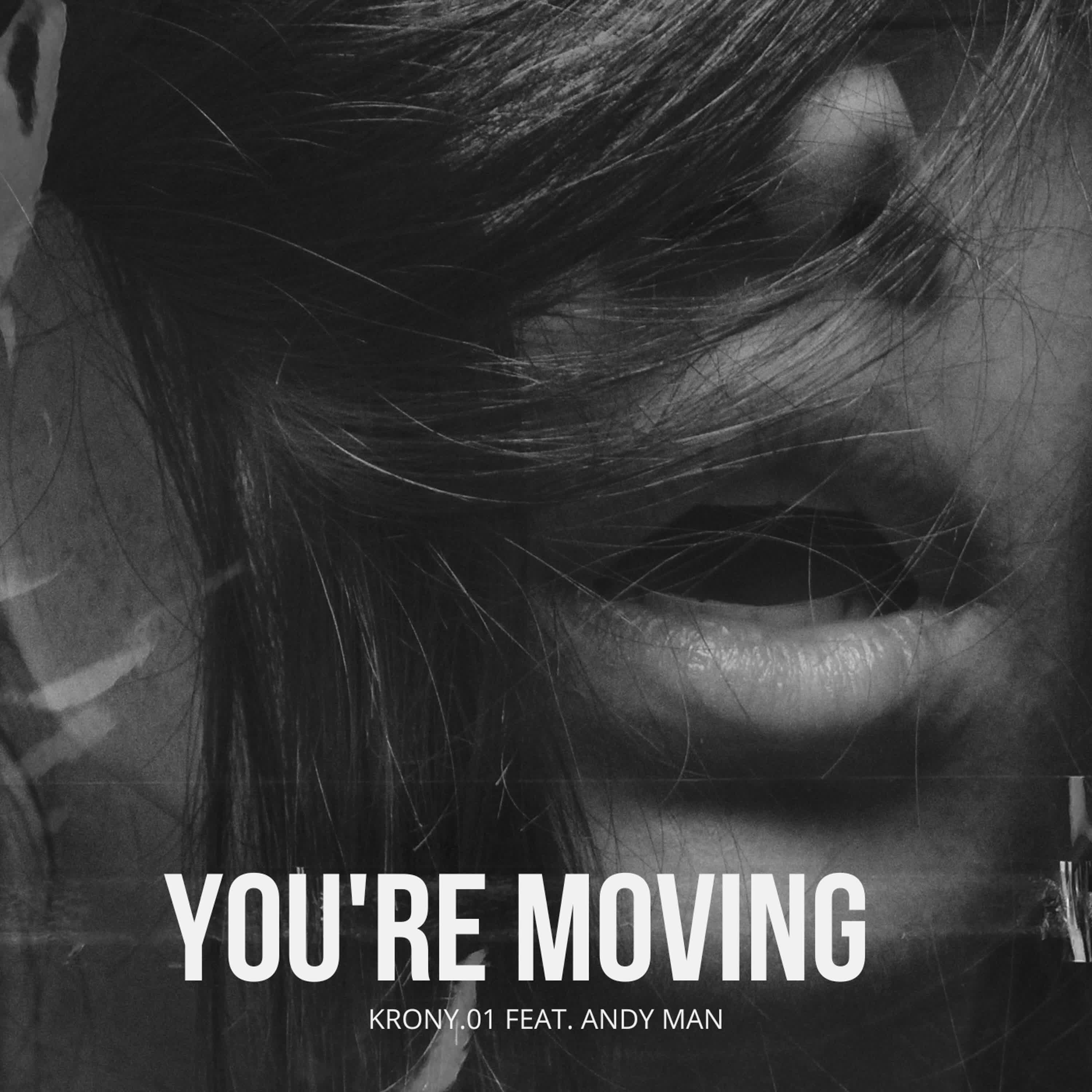 Релиз You’re Moving