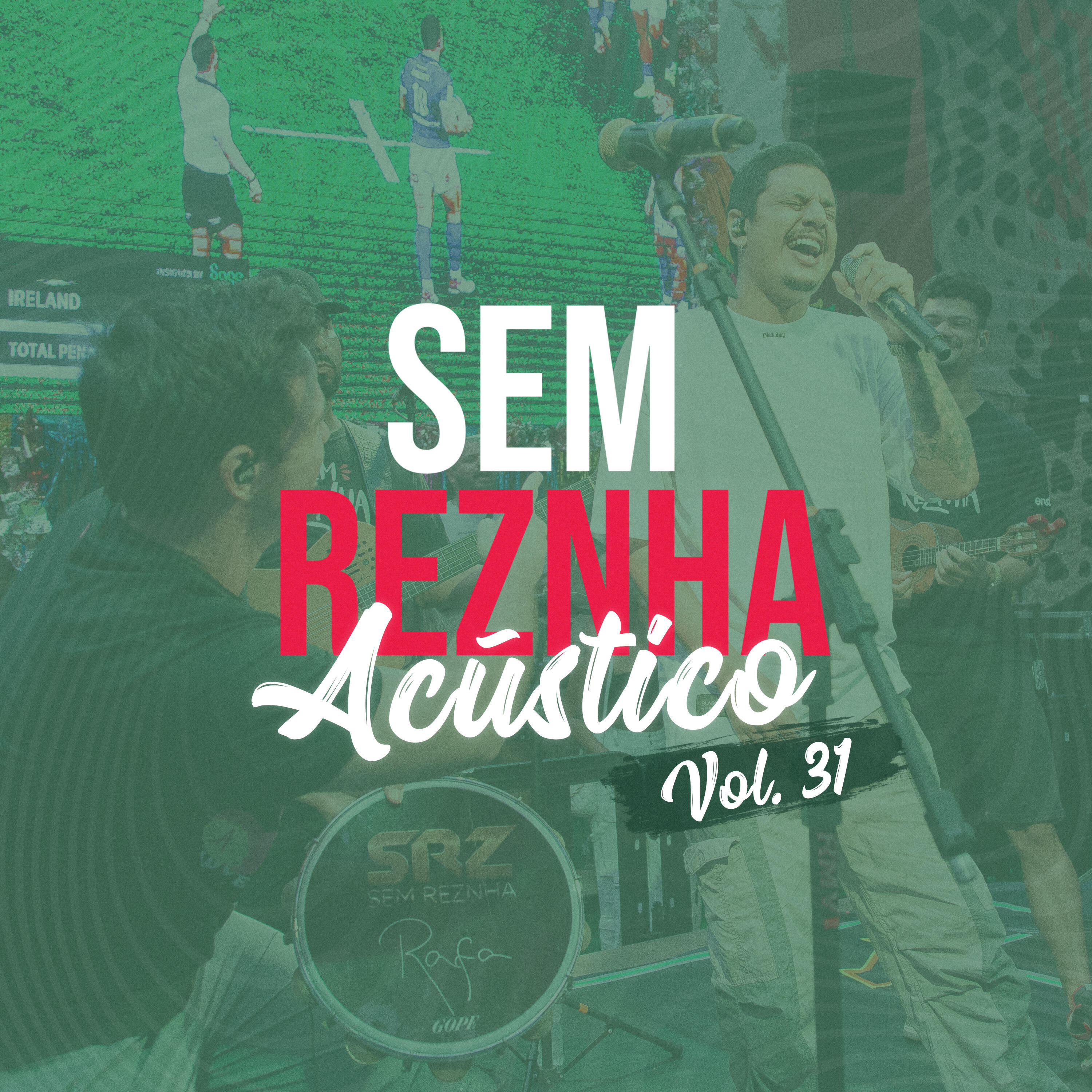 Релиз Sem Reznha Acústico, Vol. 31