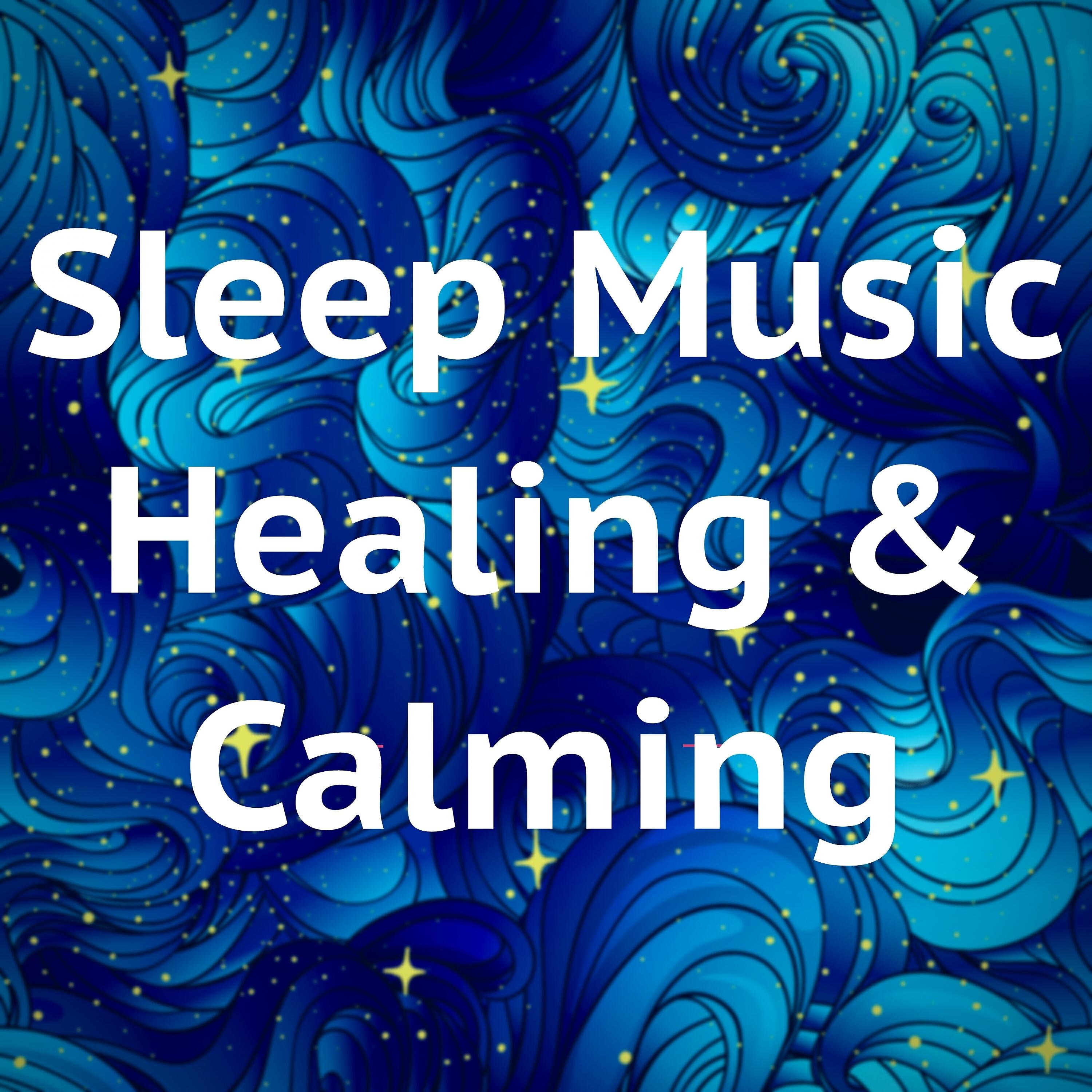 Релиз Sleep Music Healing & Calming
