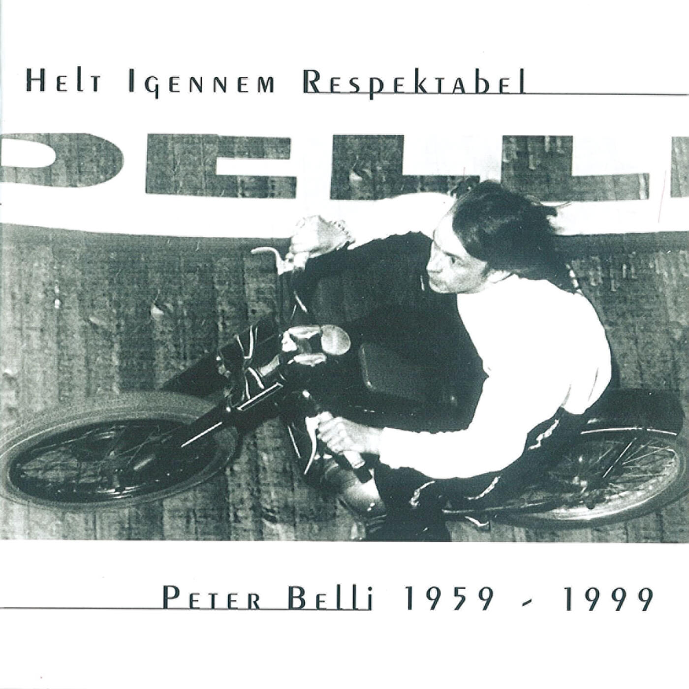 Постер альбома Helt Igennem Respektabel 1959-1999