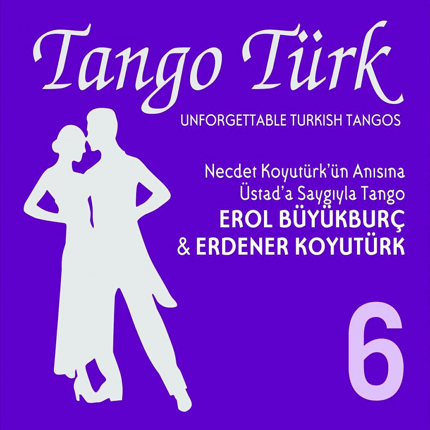 Релиз Tango Türk, Vol. 6