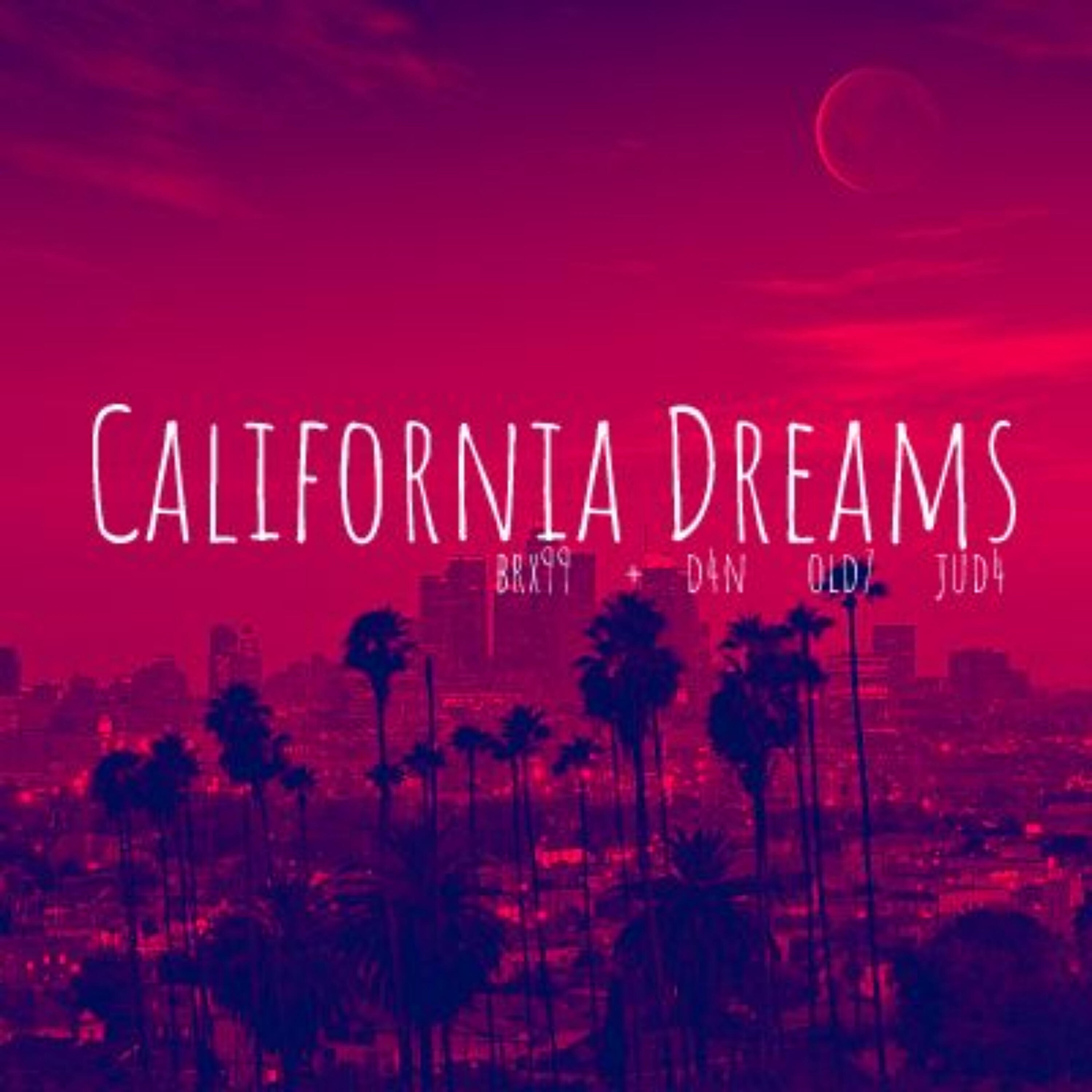 Релиз California Dreams