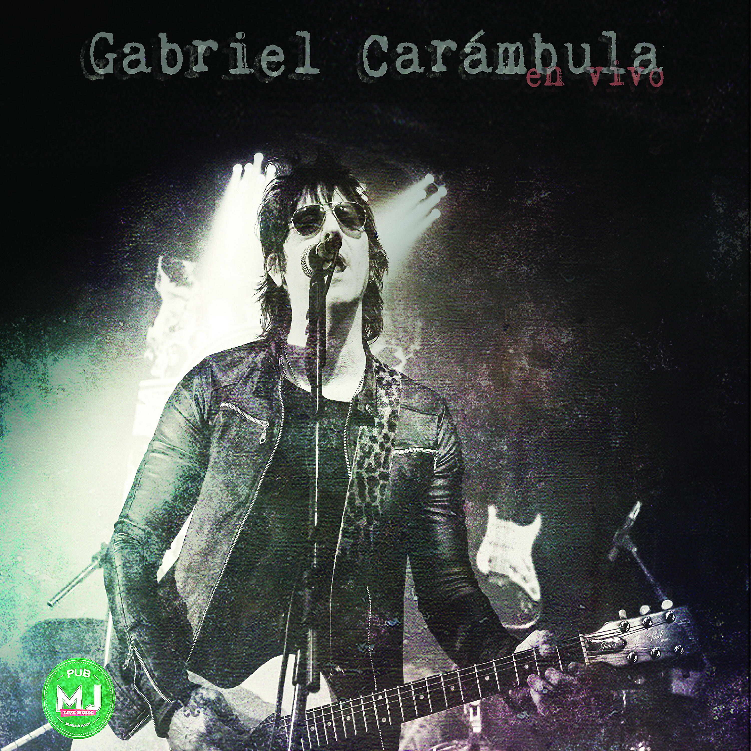 Релиз Gabriel Carámbula (En Vivo)