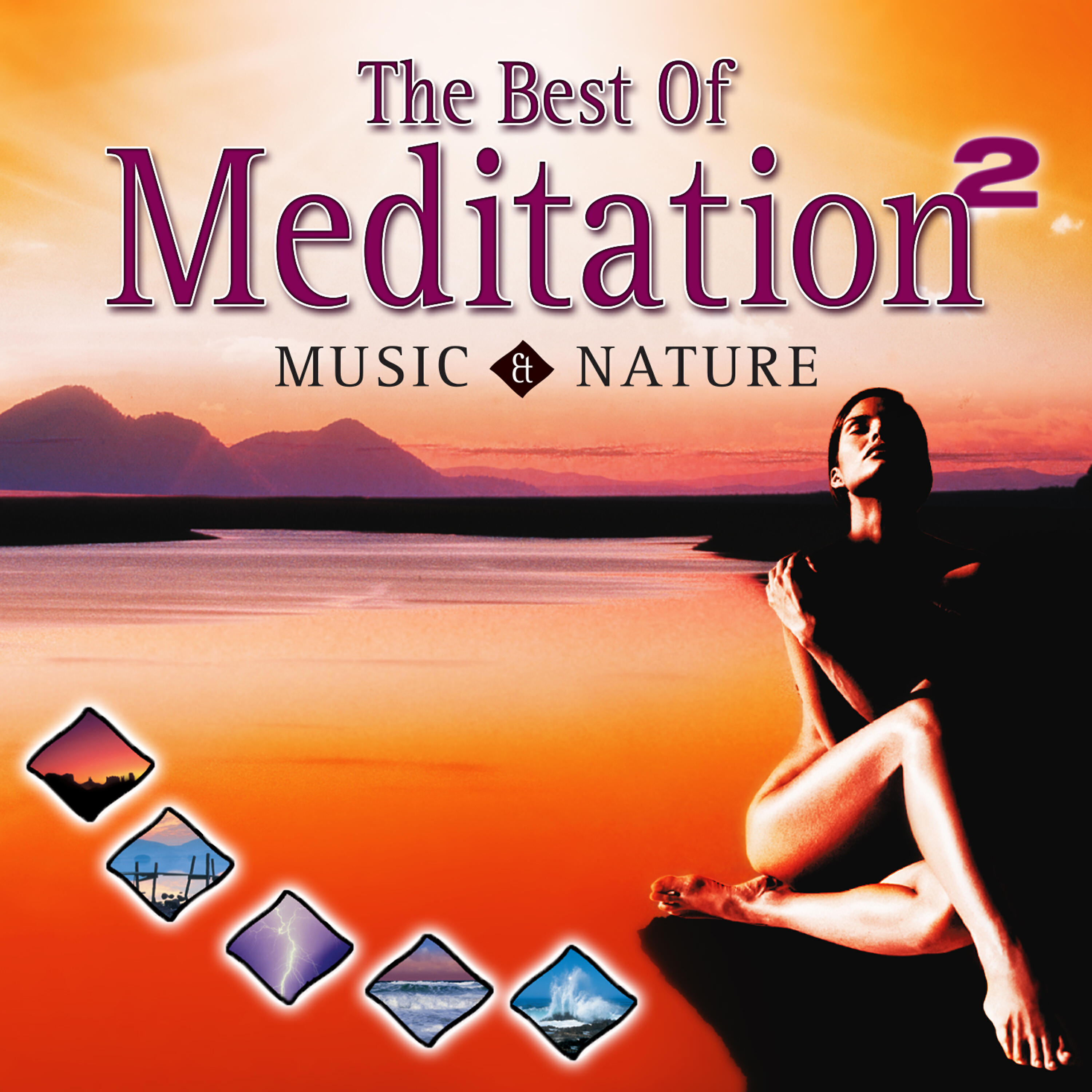 Релиз Best of Meditation with Music & Nature 2