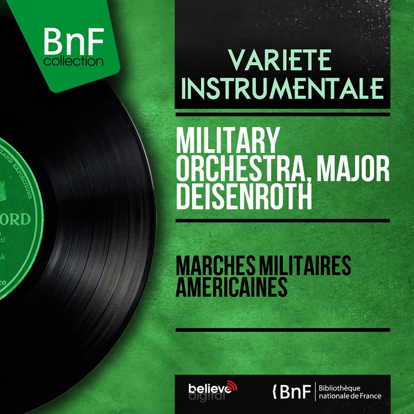 Постер альбома Marches Militaires Américaines