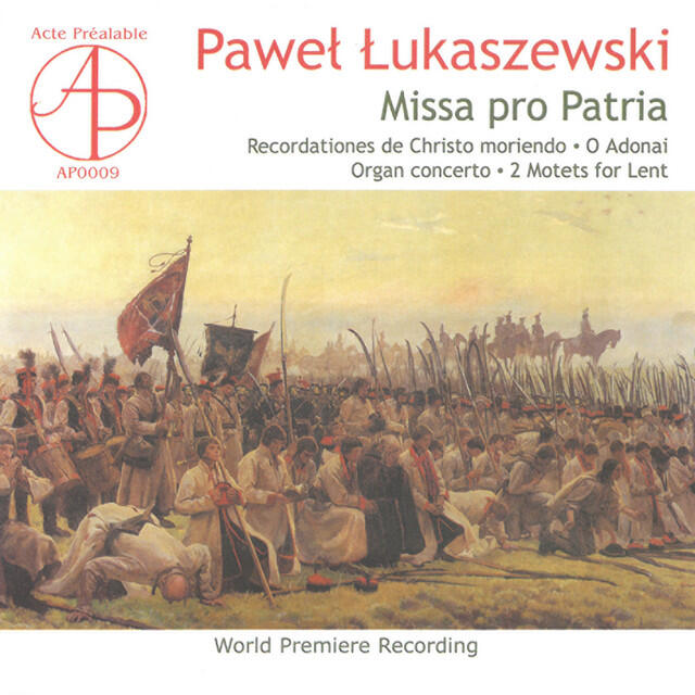 Релиз Paweł Łukaszewski: Missa pro patria