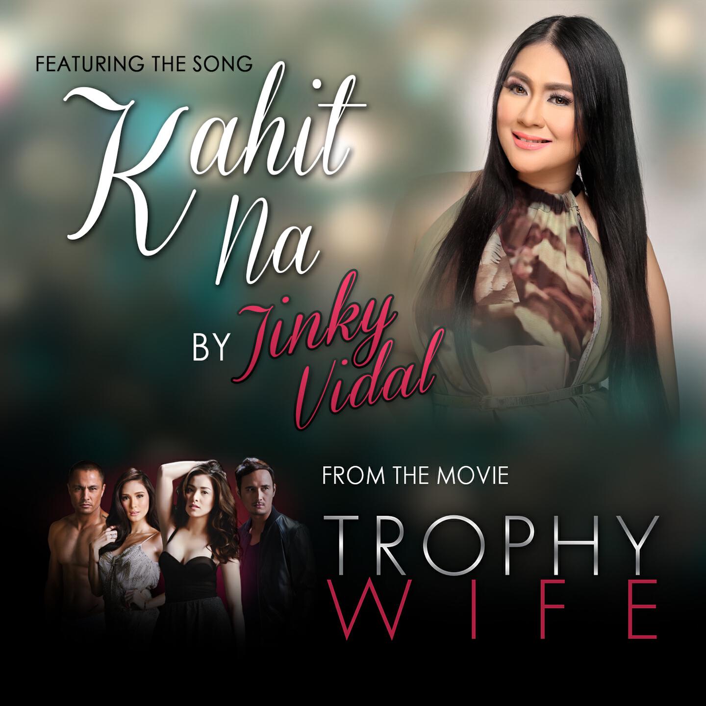 Релиз Kahit Na (From "Trophy Wife")