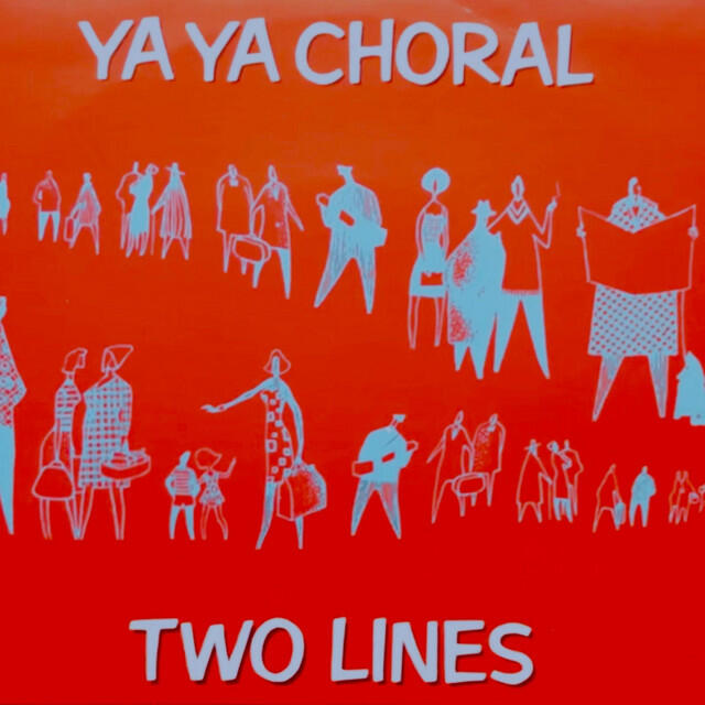 Ya Ya Choral